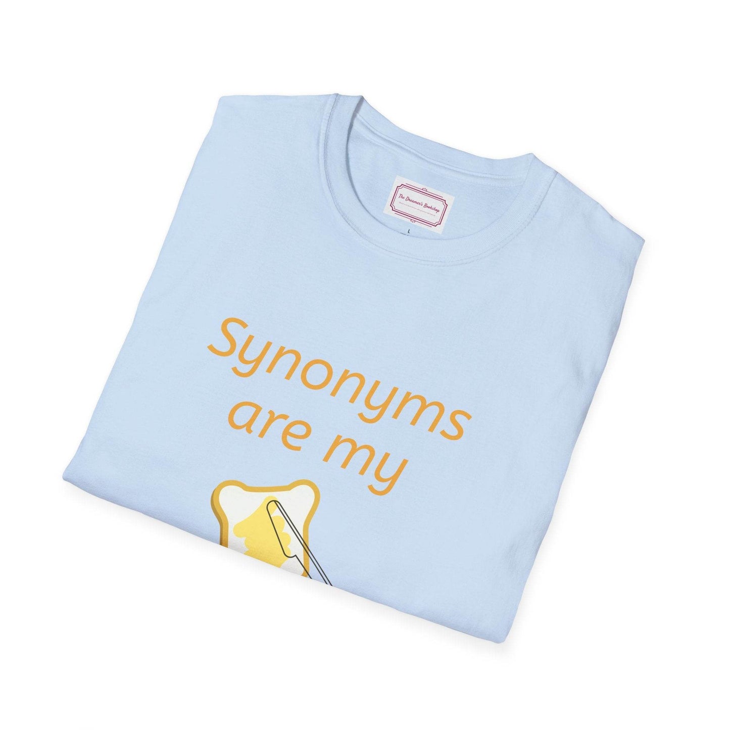 Synonyms Are My Jam Unisex Softstyle T-Shirt - Perfect Gift for Word Lovers - The Dreamer's Bookshop.
