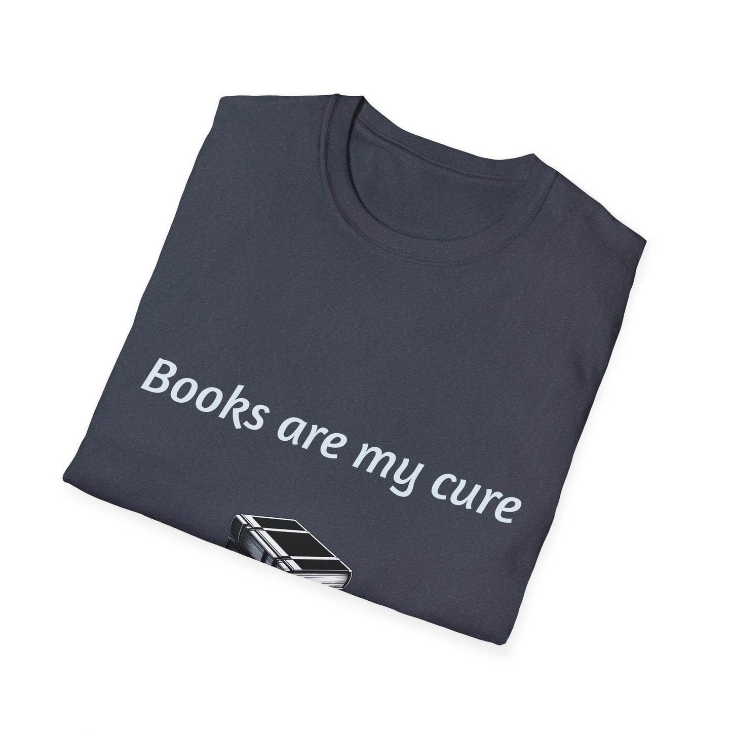 Inspirational Unisex Softstyle T-Shirt - Books are my cure - The Dreamer's Bookshop.