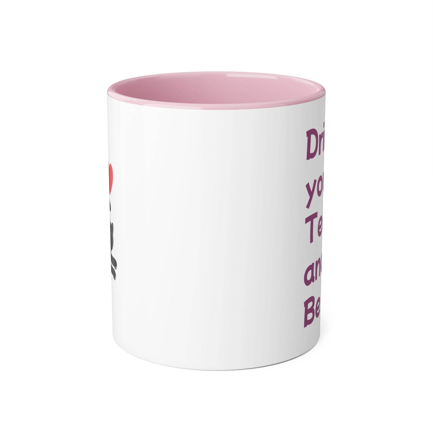 Drink your Tea Mug - 11oz Tea Cup for Cat Lovers - The Dreamer's Bookshop.