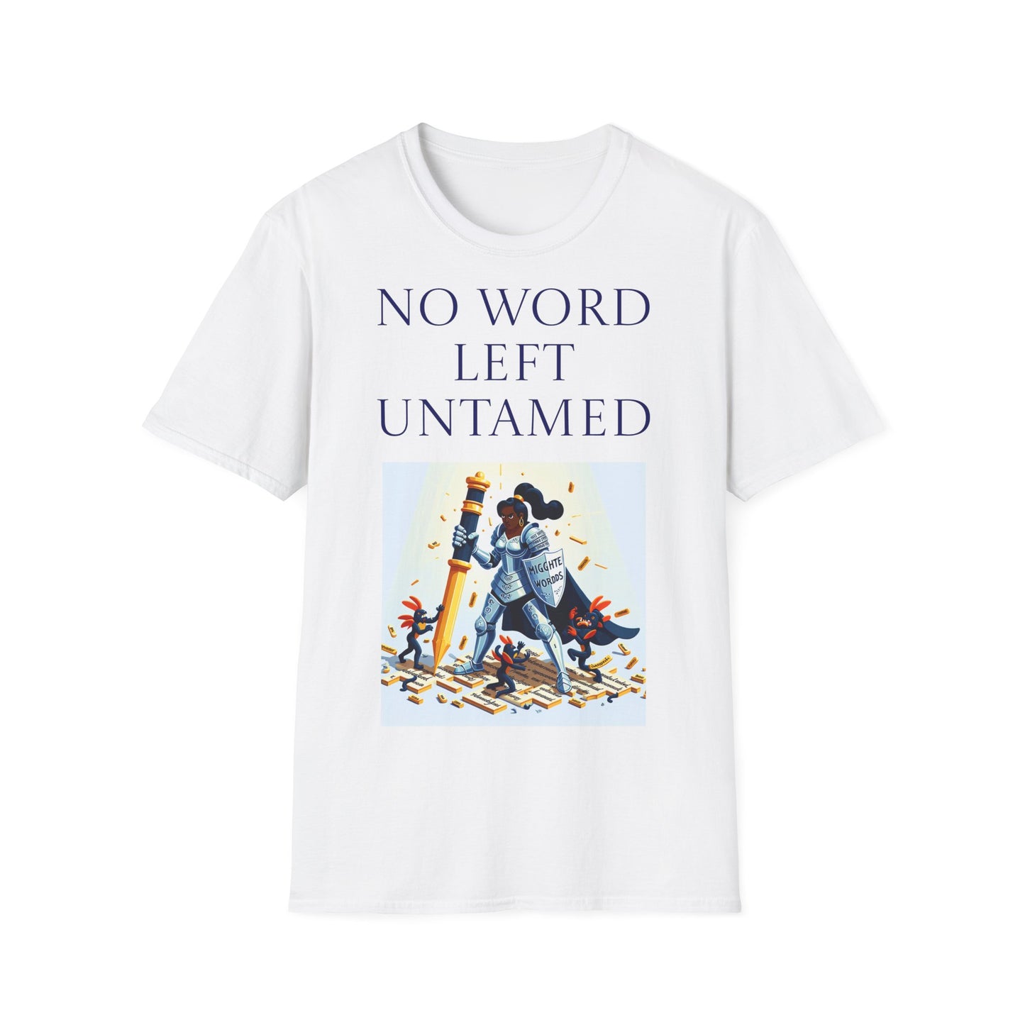 Unisex -Inspired T-Shirt - "No Word" - Perfect for Book Lovers - The Dreamer's Bookshop.