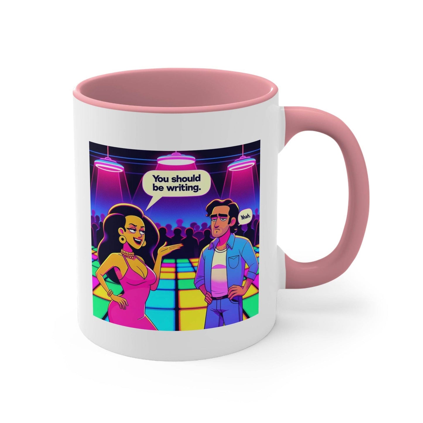 You should be writing Mug - 11oz Fun Coffee Cup for Happy Vibes - The Dreamer's Bookshop.