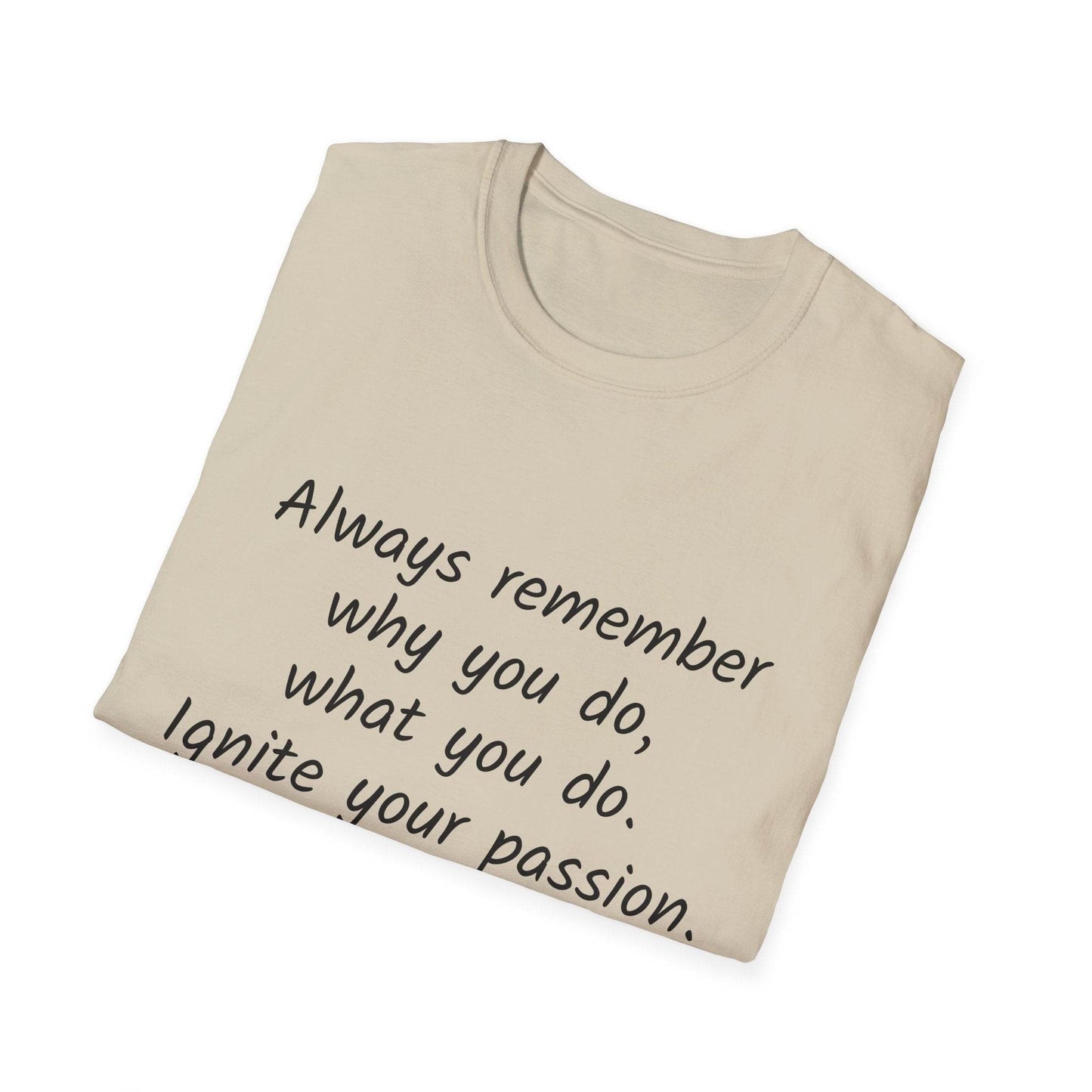 Motivational Unisex Softstyle T-Shirt - Ignite Your Passion - The Dreamer's Bookshop.