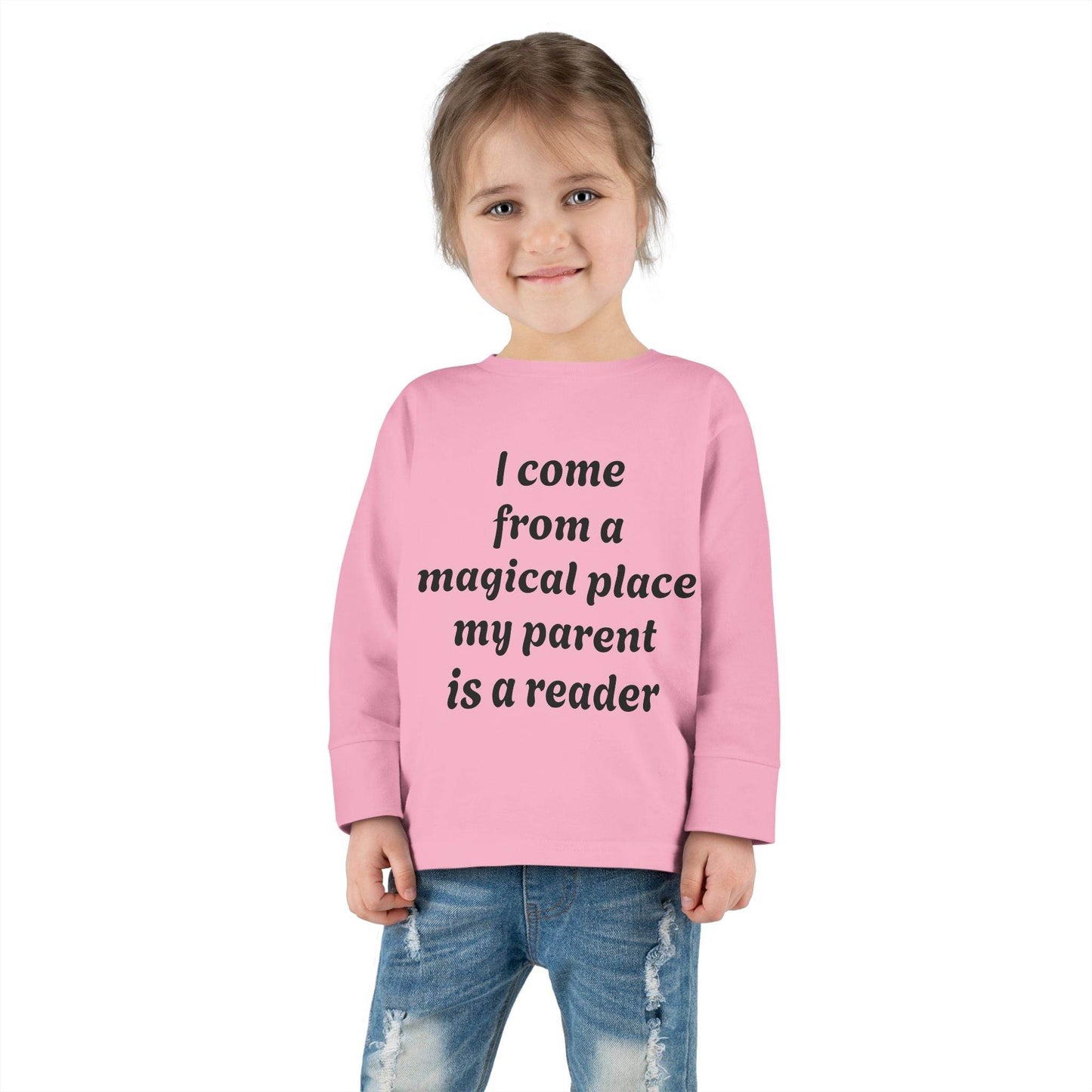 US (Ww) - Toddler Long Sleeve Tee - Magical Place Reader Quote - The Dreamer's Bookshop.