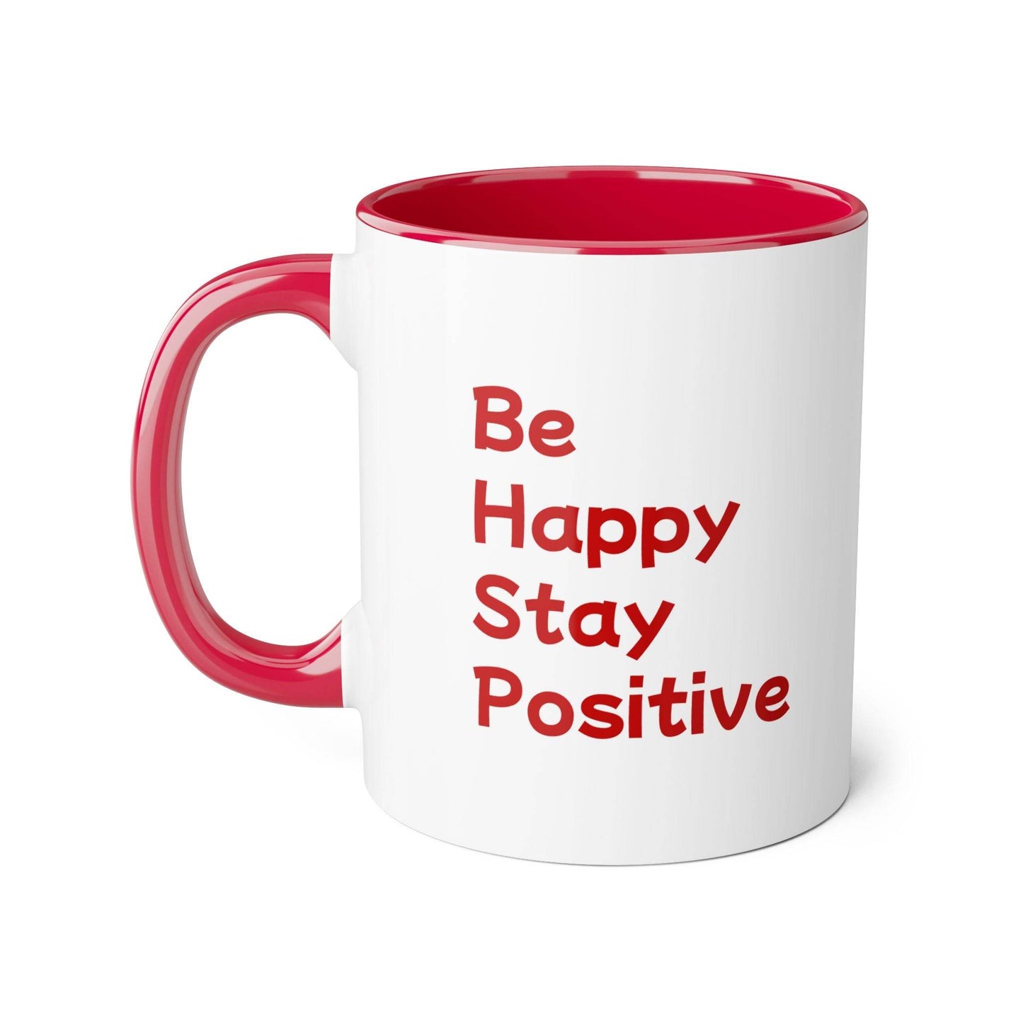 Be Happy Stay Positive Accent Mug - 11oz Coffee Cup for Daily Inspiration - The Dreamer's Bookshop.