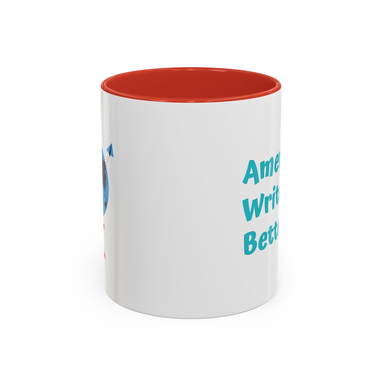 Americans Write it Better Coffee Mug - 11oz & 15oz