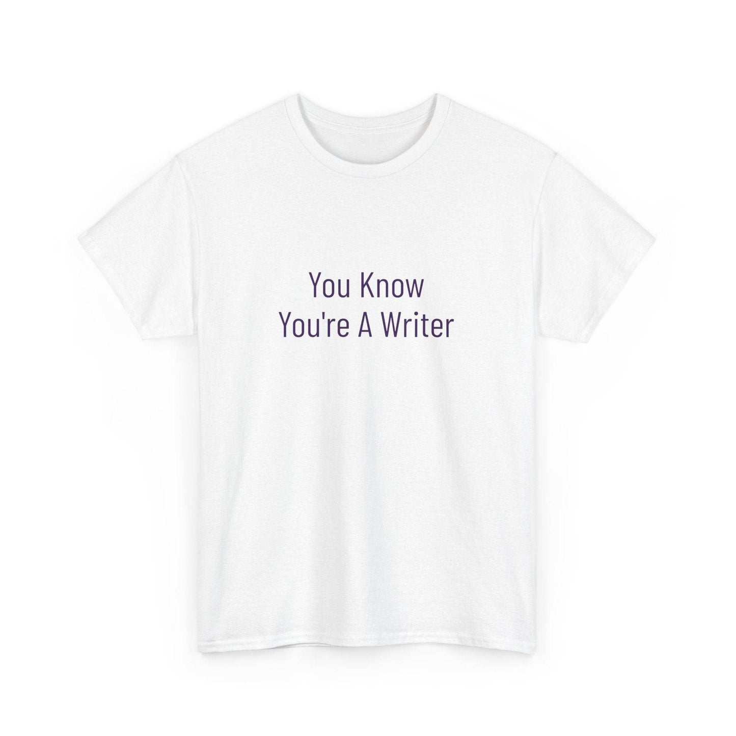 You Know - Unisex Heavy Cotton Tee - Creative Apparel - The Dreamer's Bookshop.