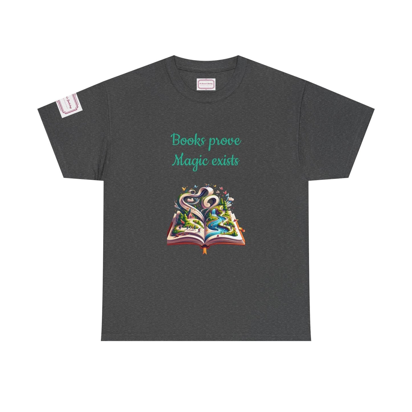 Magic exists - Unisex Heavy Cotton Tee - Perfect for Book Lovers - The Dreamer's Bookshop.