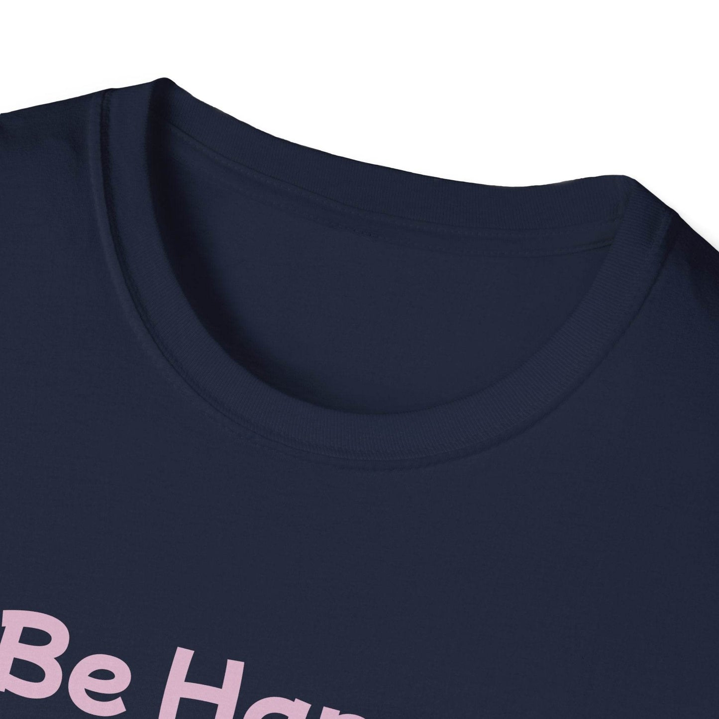 Be Happy Stay Positive Graphic T-Shirt for Optimism Lovers - The Dreamer's Bookshop.