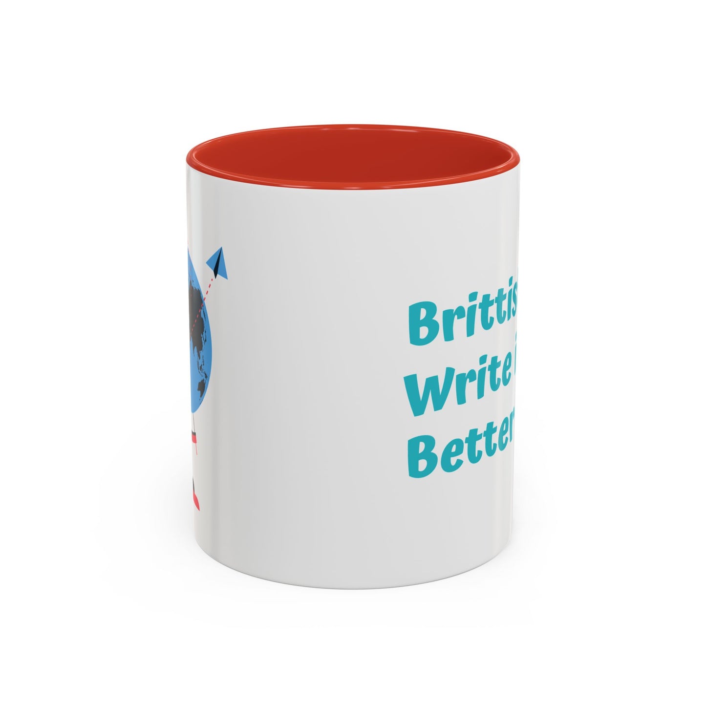 Brittish Gals Write it Better Mug - Gift for Book Lovers