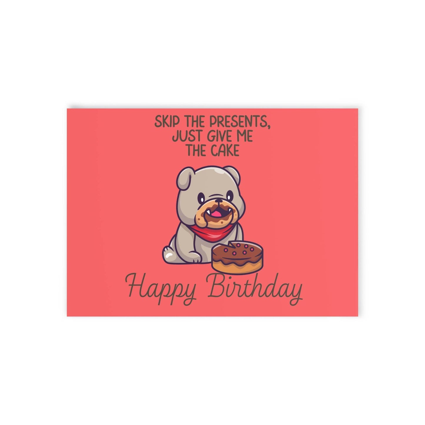 The Dreamer's Bookshop Cute "Give me the cake" Dog Birthday Card - The Dreamer's Bookshop.