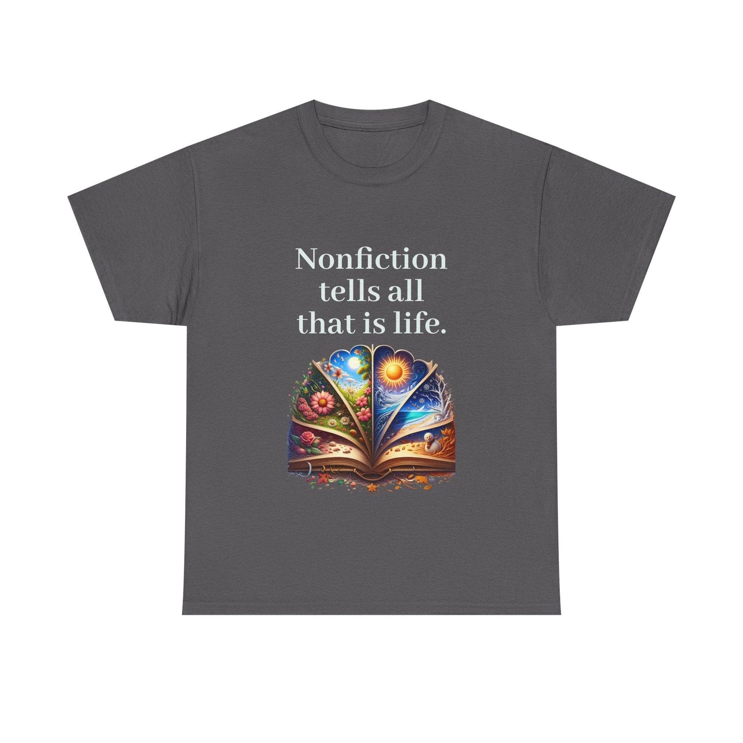 All that is Life - Unisex Heavy Cotton Tee - Nonfiction Books - The Dreamer's Bookshop.