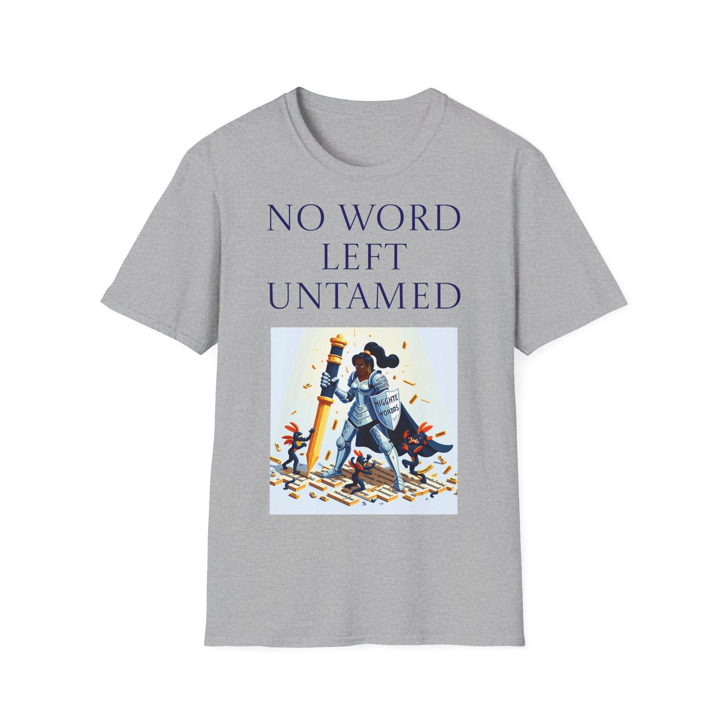 Unisex -Inspired T-Shirt - "No Word" - Perfect for Book Lovers - The Dreamer's Bookshop.