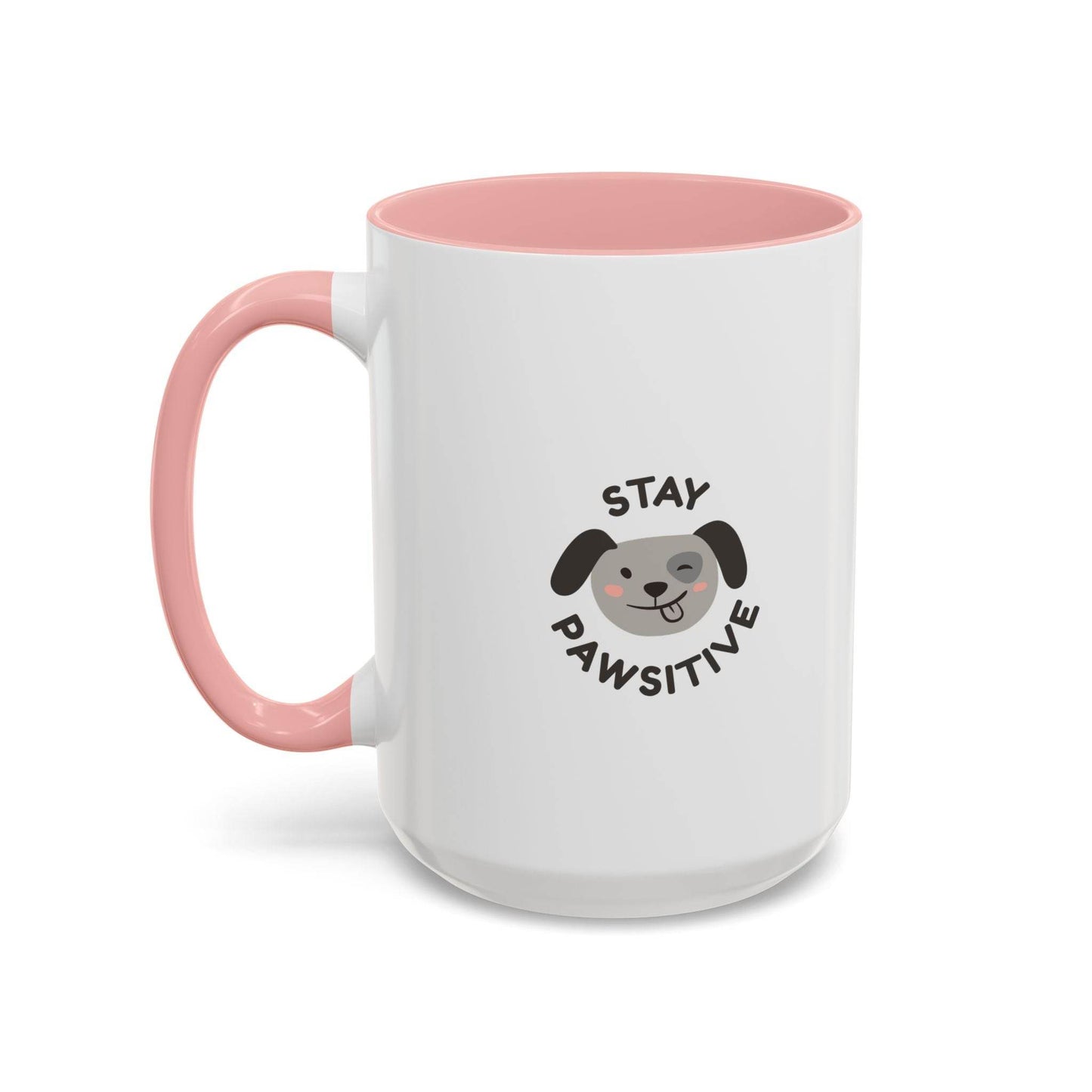 Cute Dog Pawsitive Coffee Mug - 11 & 15oz Drink and Behave - The Dreamer's Bookshop.