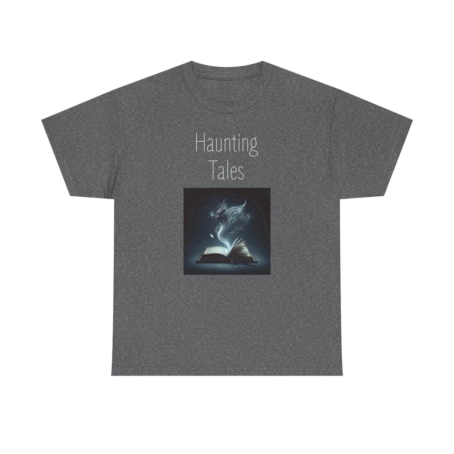 Haunting Tales - A Unisex Heavy Cotton Tee - Perfect Gift for Book Lovers - The Dreamer's Bookshop.