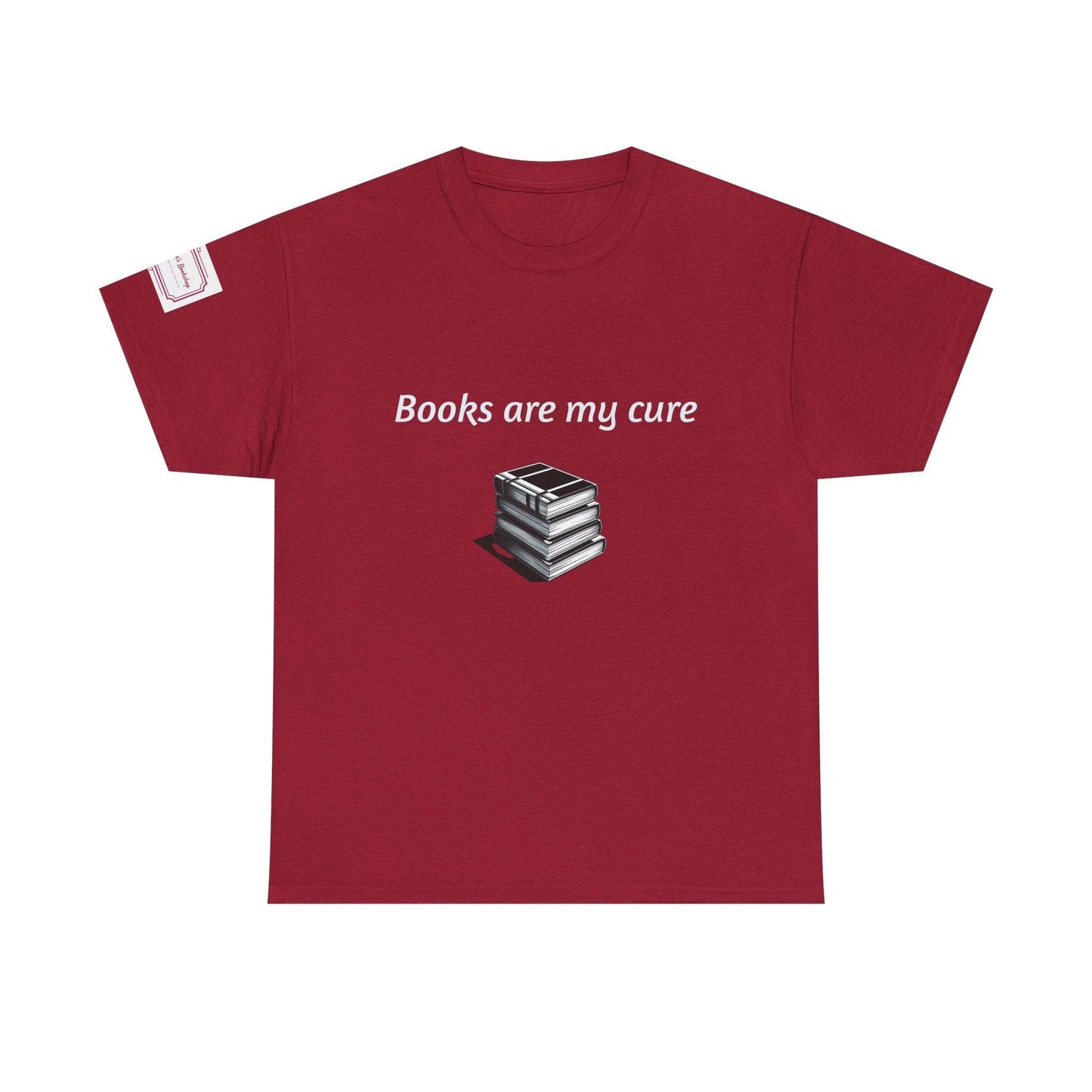 Books are my cure - Inspirational Unisex Heavy Cotton Tee - The Dreamer's Bookshop.