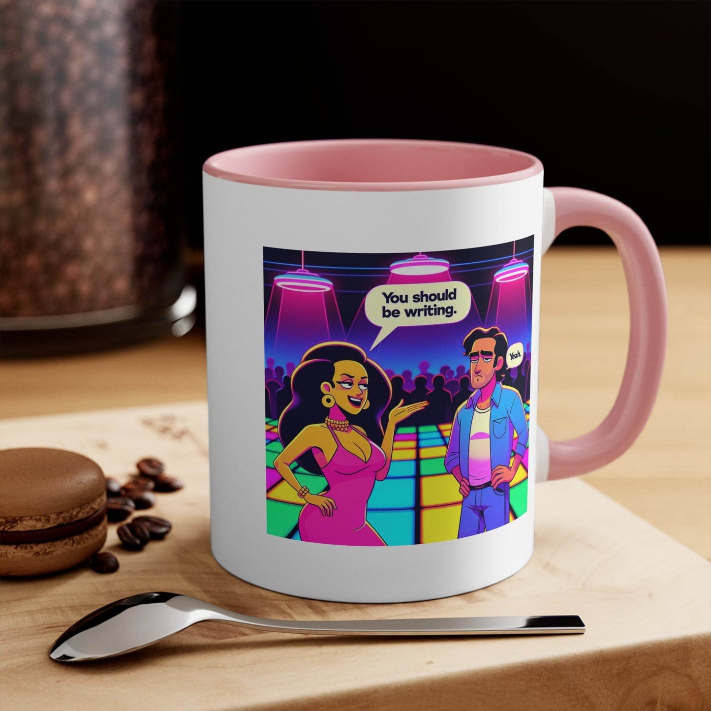 You should be writing Mug - 11oz Fun Coffee Cup for Happy Vibes - The Dreamer's Bookshop.