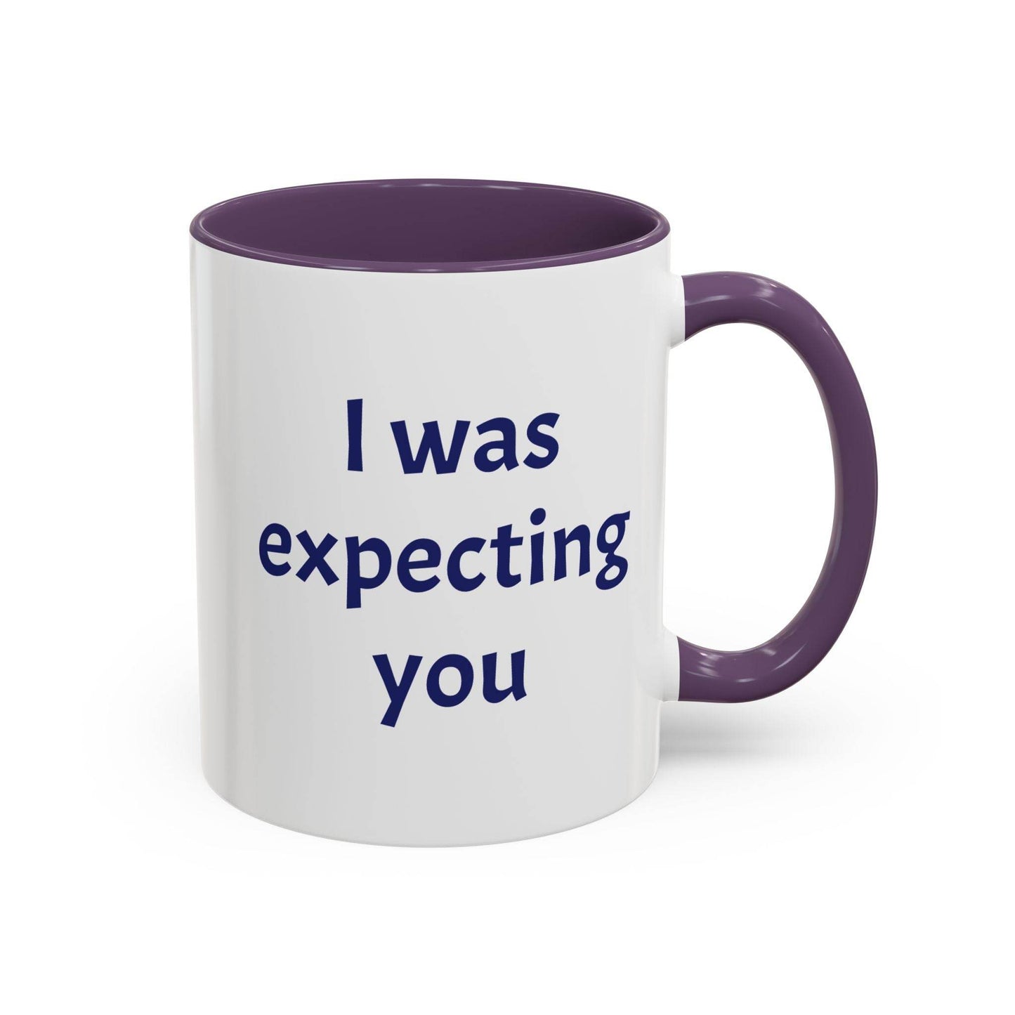 I was expecting You Mug - Perfect Gift for Coffee Lovers - The Dreamer's Bookshop.
