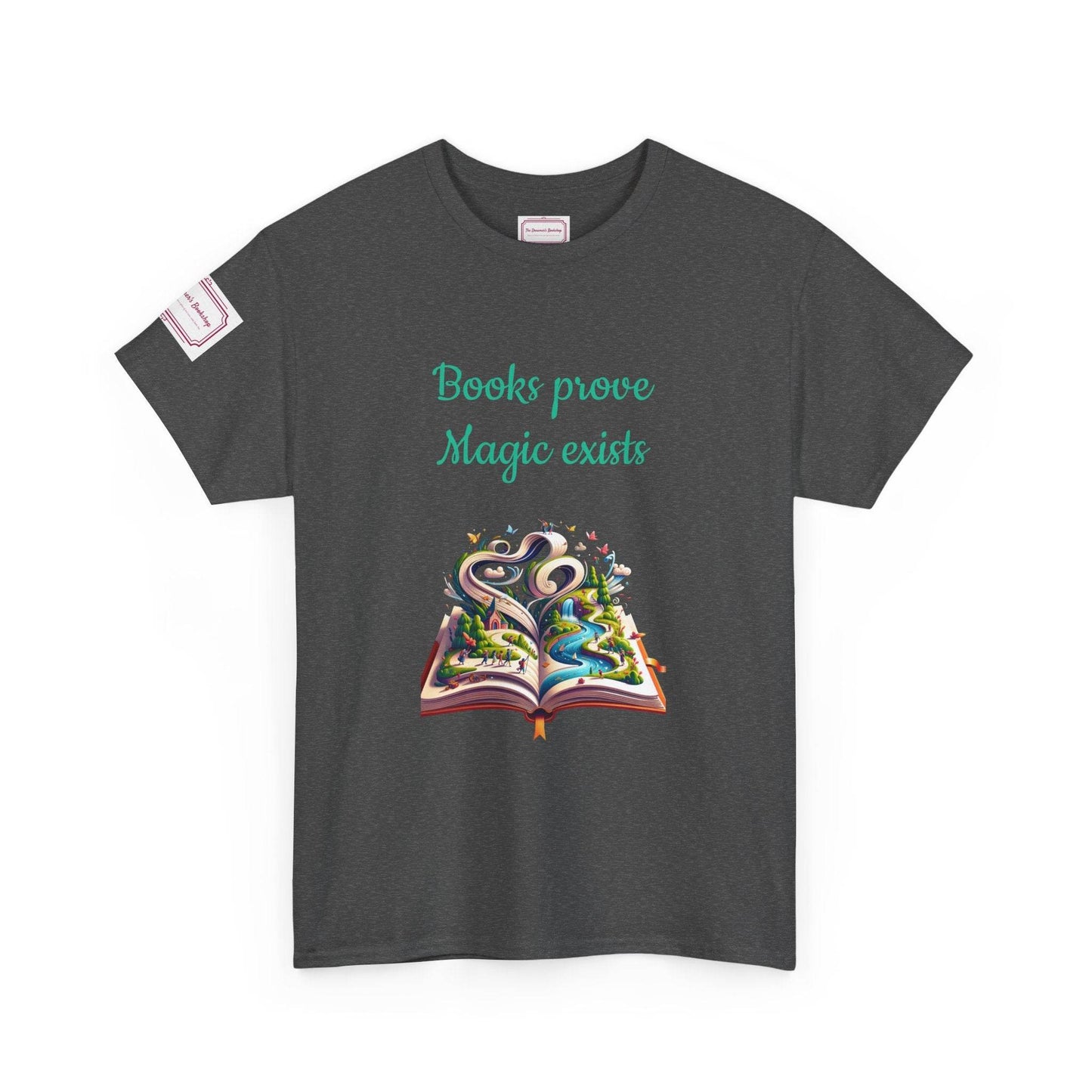 Magic exists - Unisex Heavy Cotton Tee - Perfect for Book Lovers - The Dreamer's Bookshop.