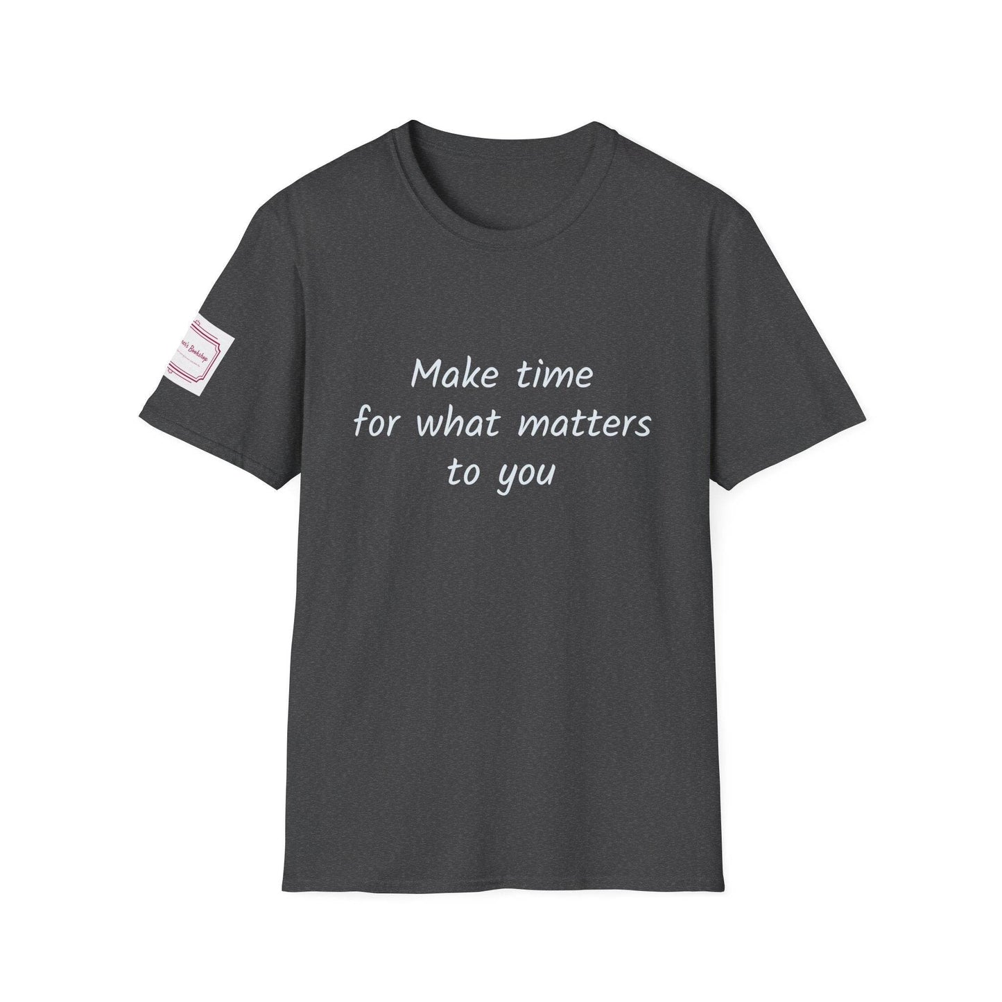 Motivational Unisex Softstyle T-Shirt - Make Time - The Dreamer's Bookshop.