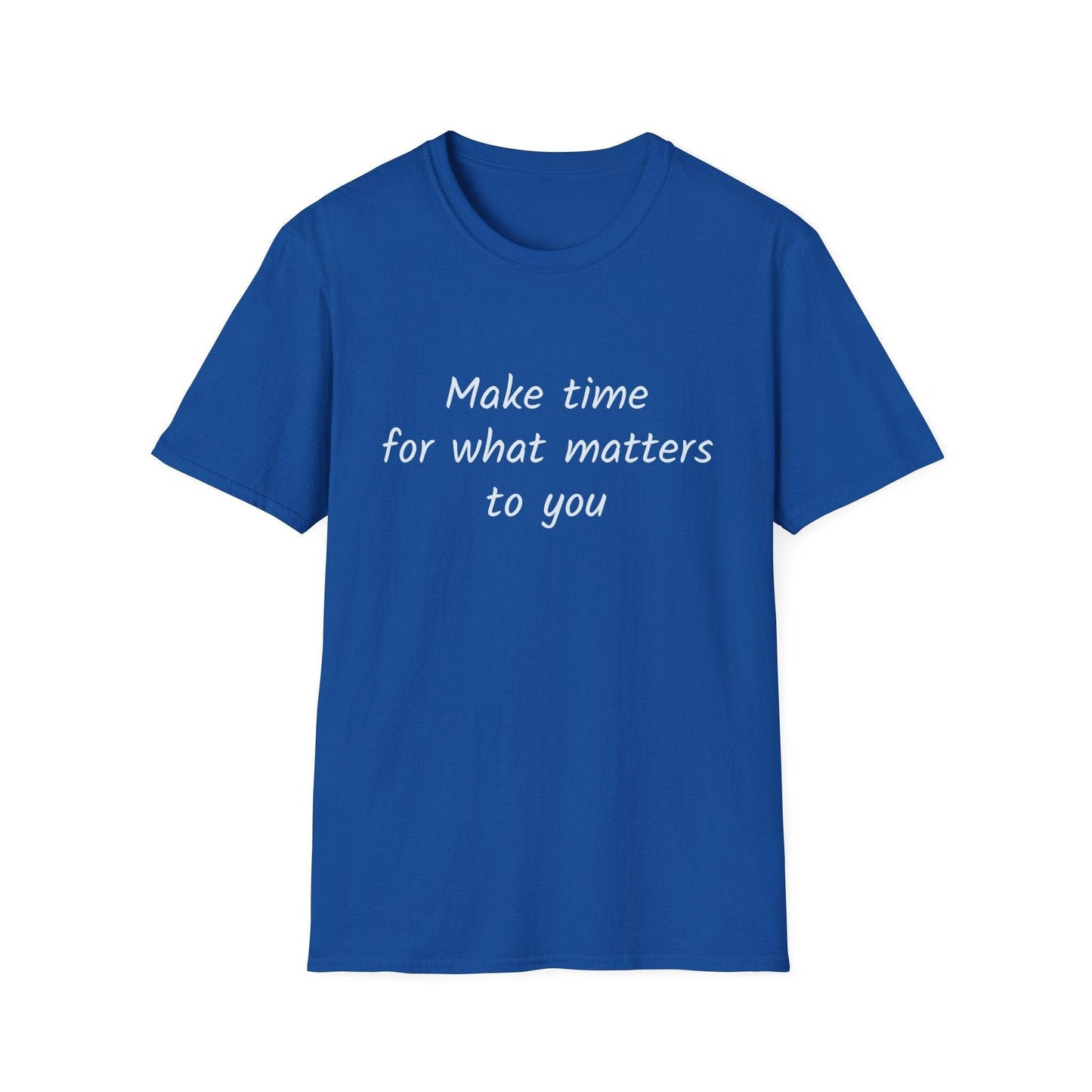 Inspirational Quote Unisex Softstyle T-Shirt - Make Time - The Dreamer's Bookshop.