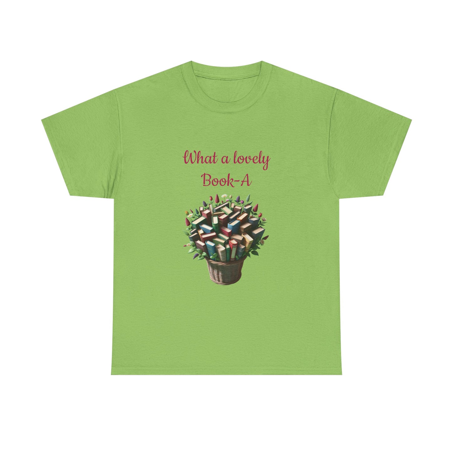 Book Lover's Unisex Heavy Cotton Tee - "What a Lovely Book-A" - The Dreamer's Bookshop.