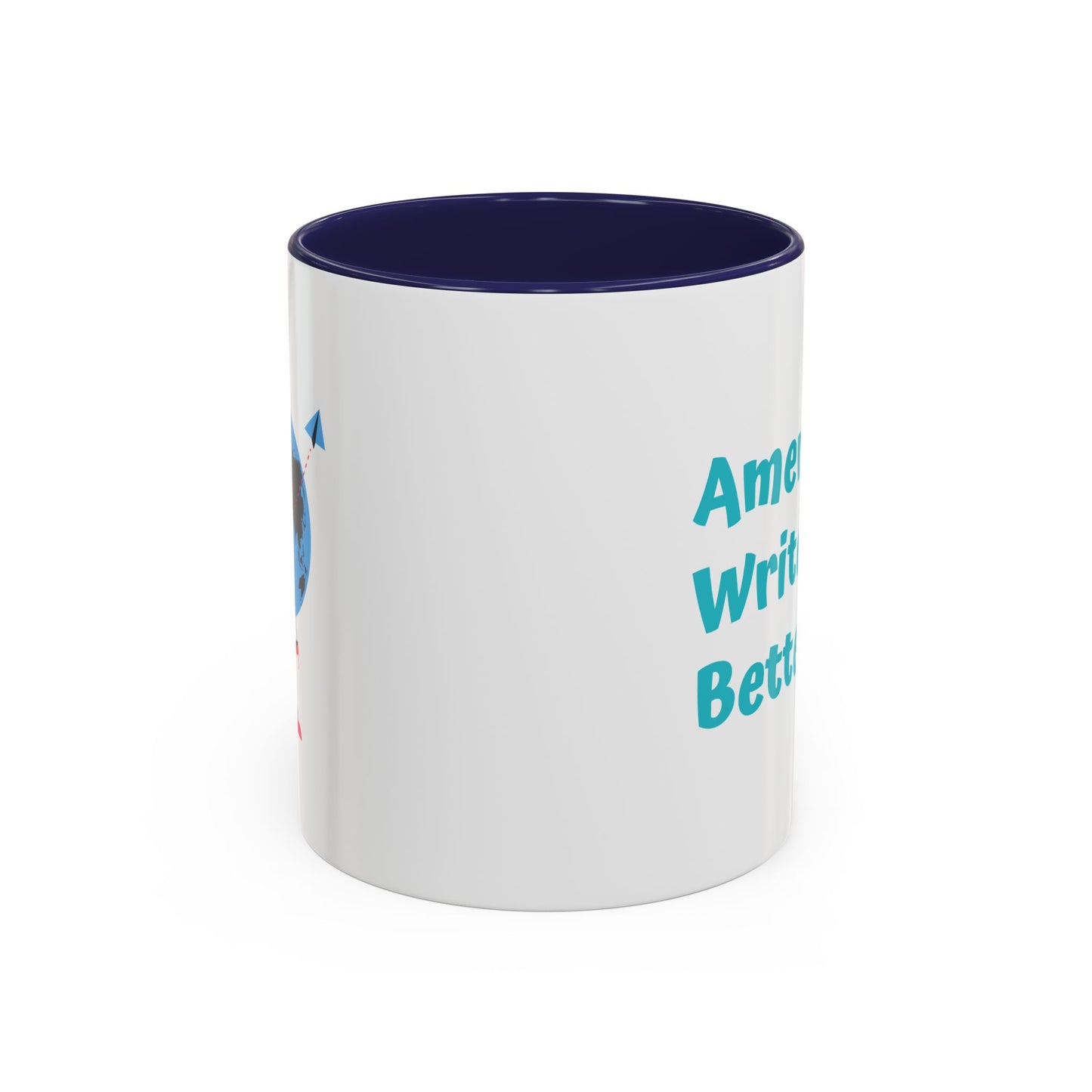 Americans Write it Better Coffee Mug - 11oz & 15oz