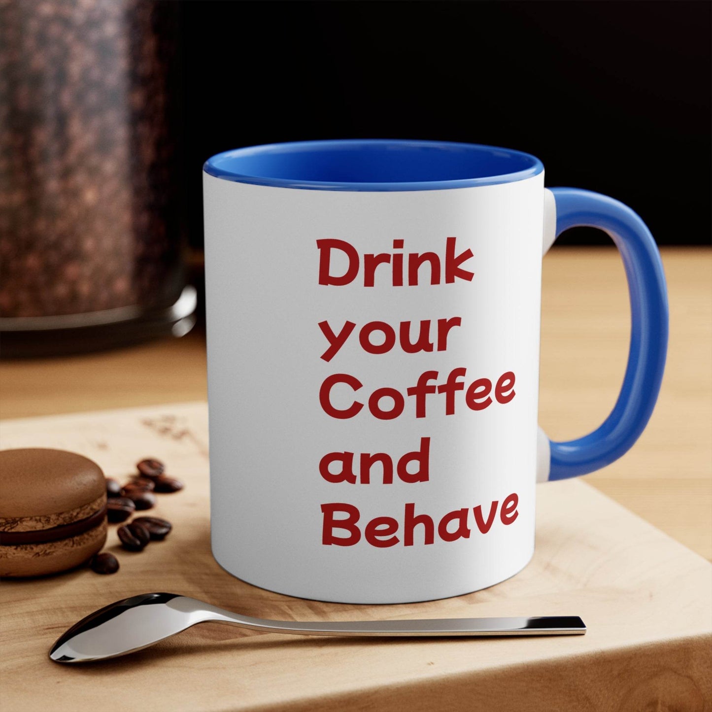 Funny Dog Pawsitive Mug - 11oz Drink and Behave Coffee Cup - The Dreamer's Bookshop.
