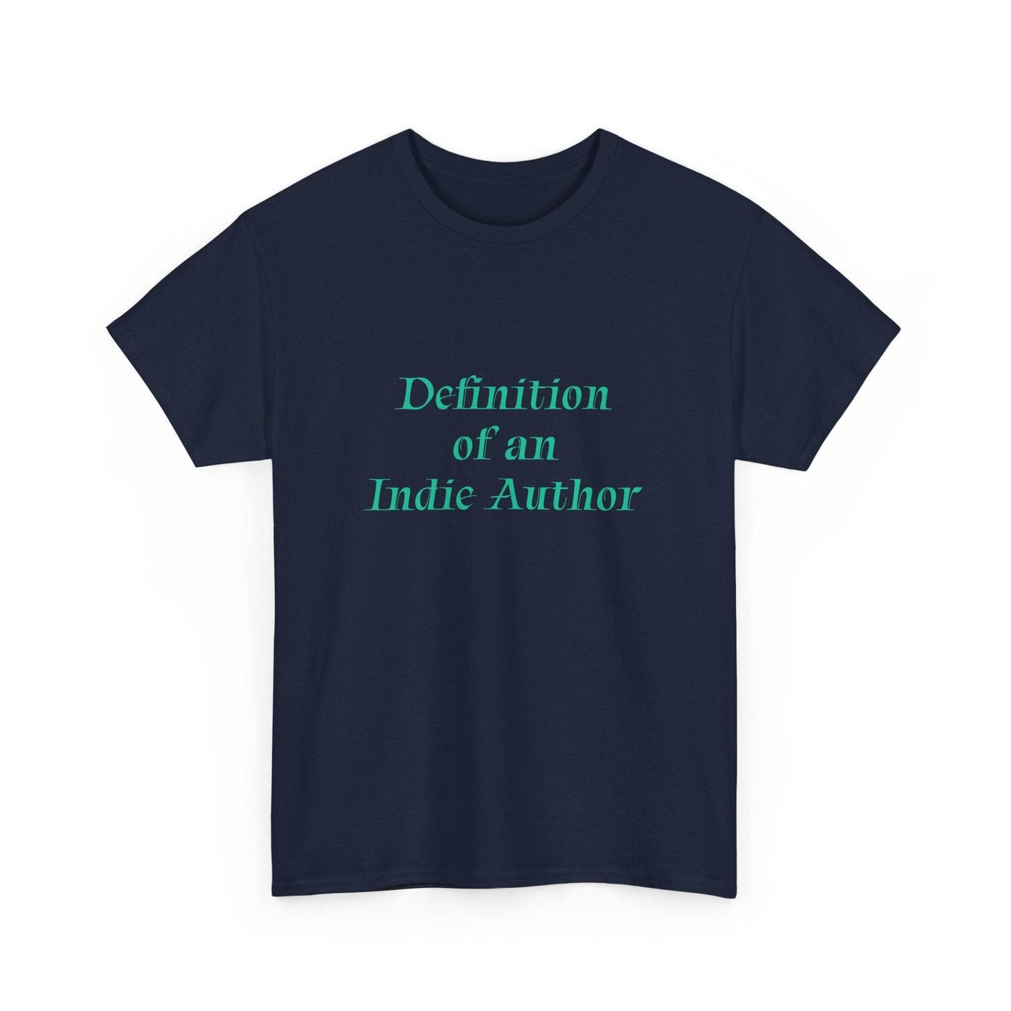 Indie Author - Unisex Heavy Cotton Tee - Creative Apparel - The Dreamer's Bookshop.