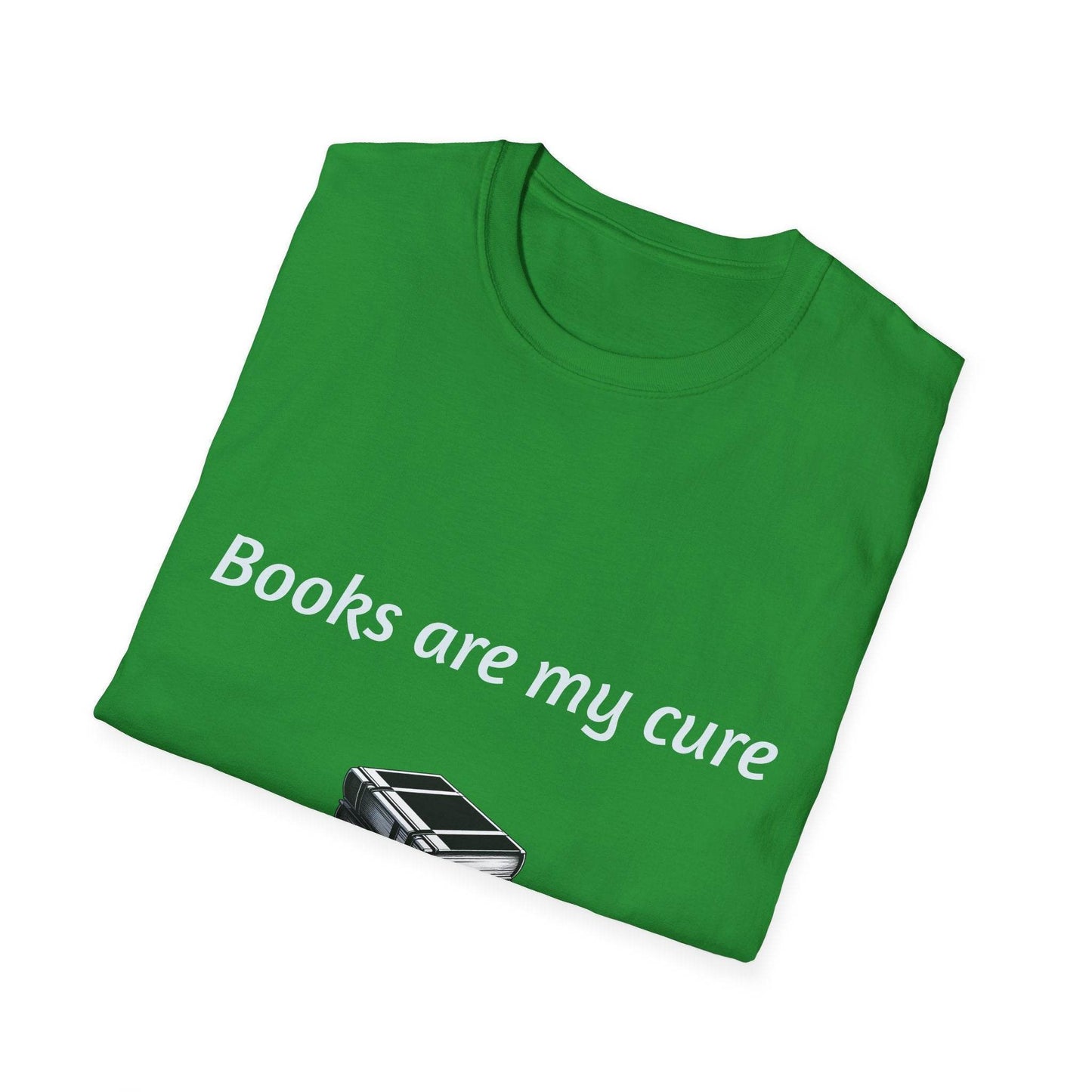 Inspirational Unisex Softstyle T-Shirt - Books are my cure - The Dreamer's Bookshop.