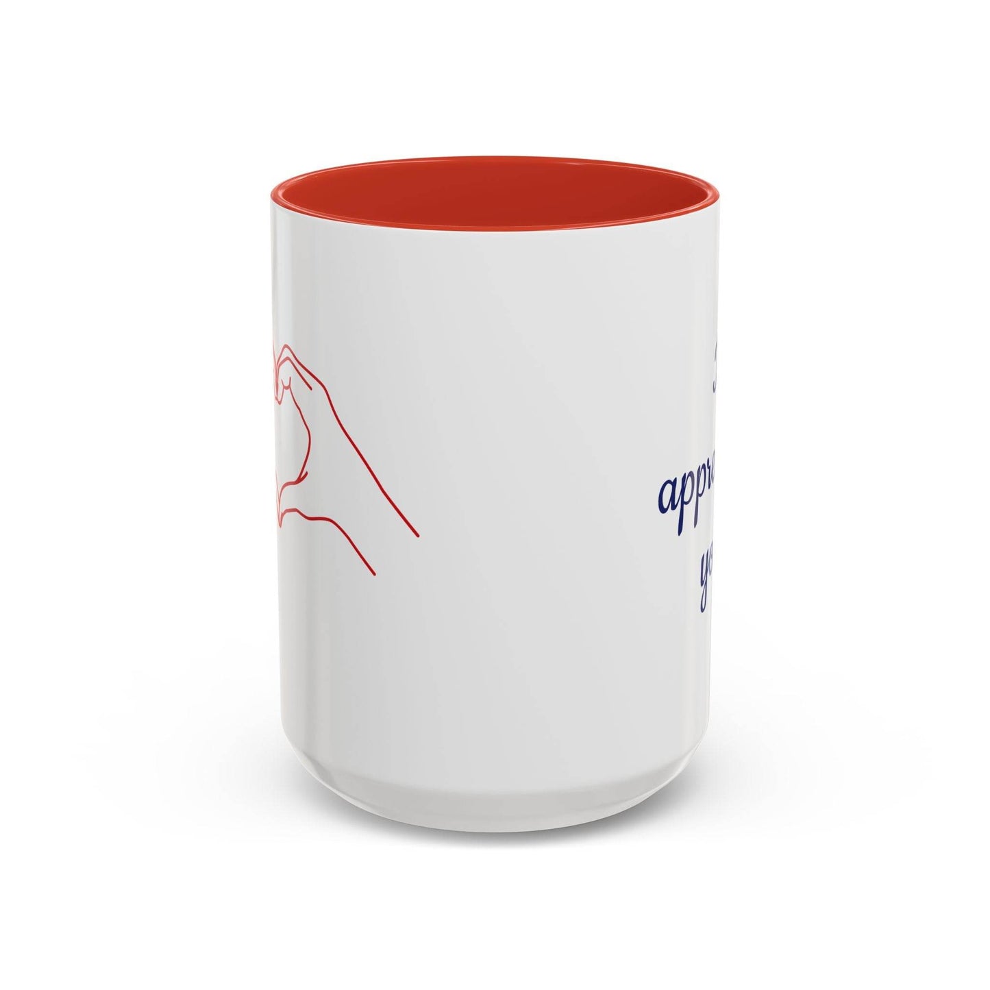 I Appreciate You Mug - Perfect Gift for Someone Important - The Dreamer's Bookshop.