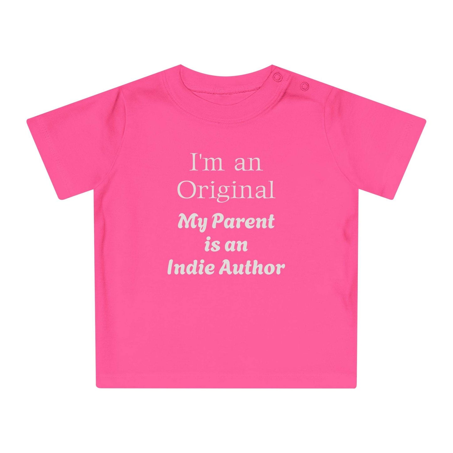 EU - I'm an Original Baby T-Shirt for Future Indie Authors - Cute Baby Apparel - The Dreamer's Bookshop.