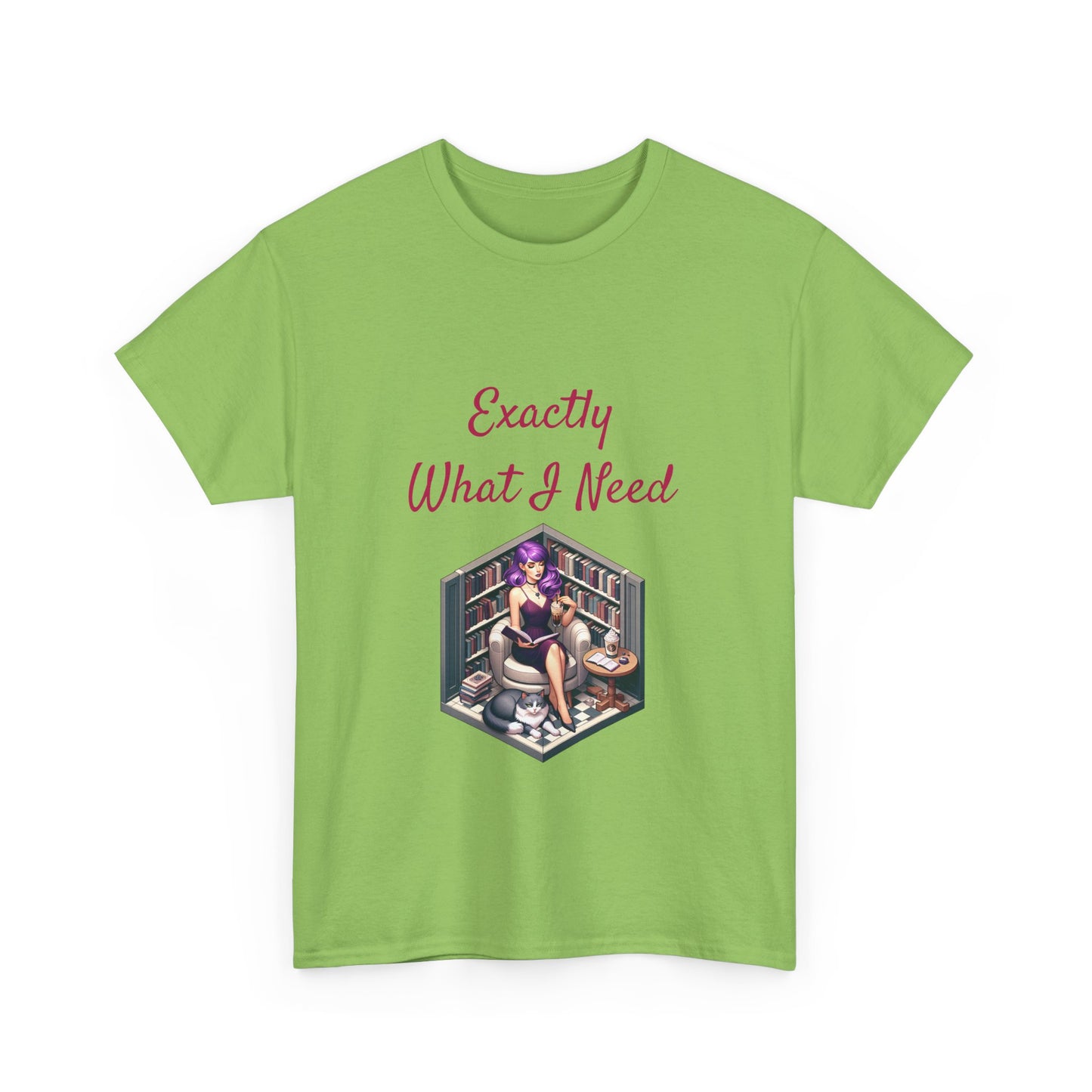 Book Lover's Unisex Heavy Cotton Tee - "What I Need" - The Dreamer's Bookshop.