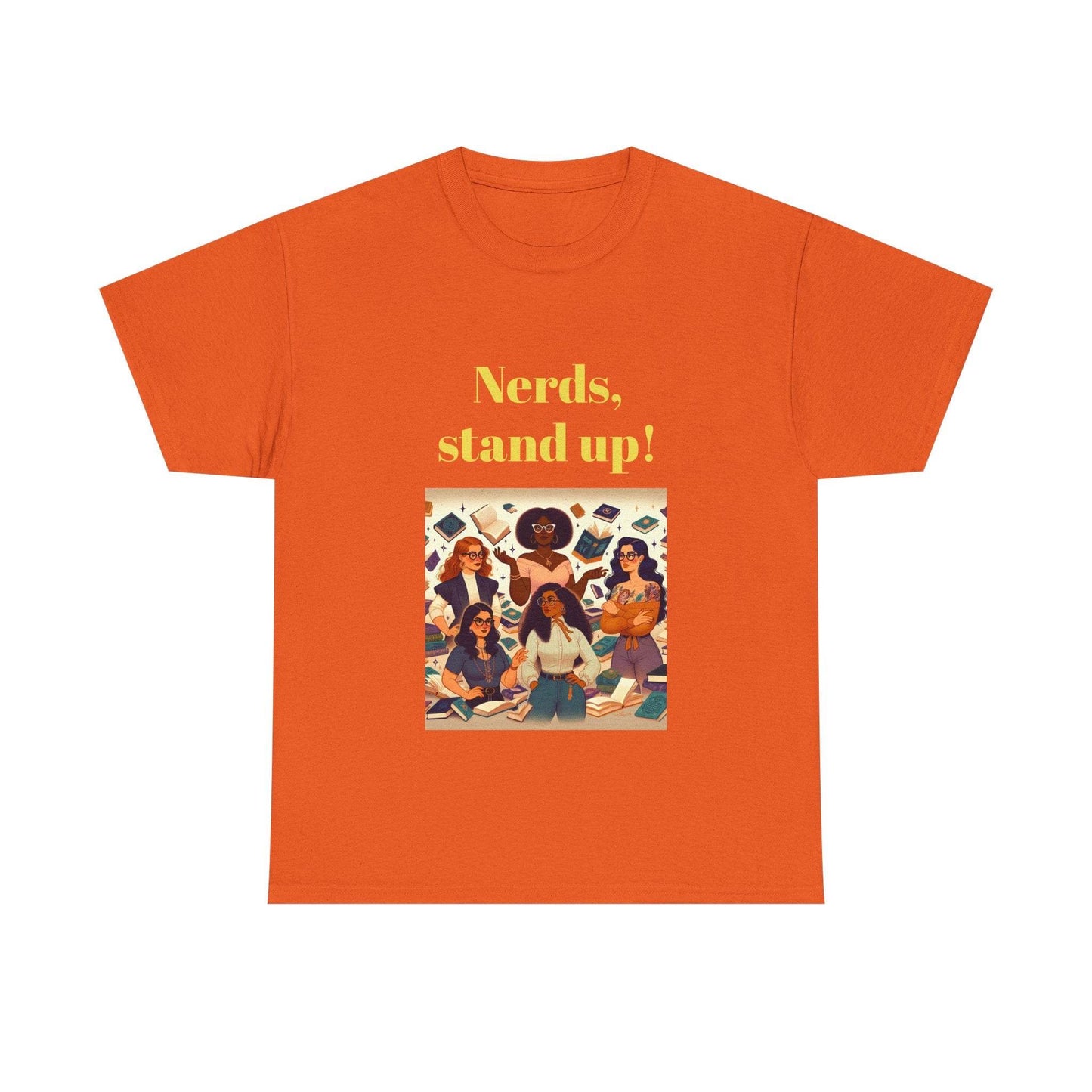 Nerds Stand Up - Unisex Heavy Cotton Tee - Book Lovers - The Dreamer's Bookshop.
