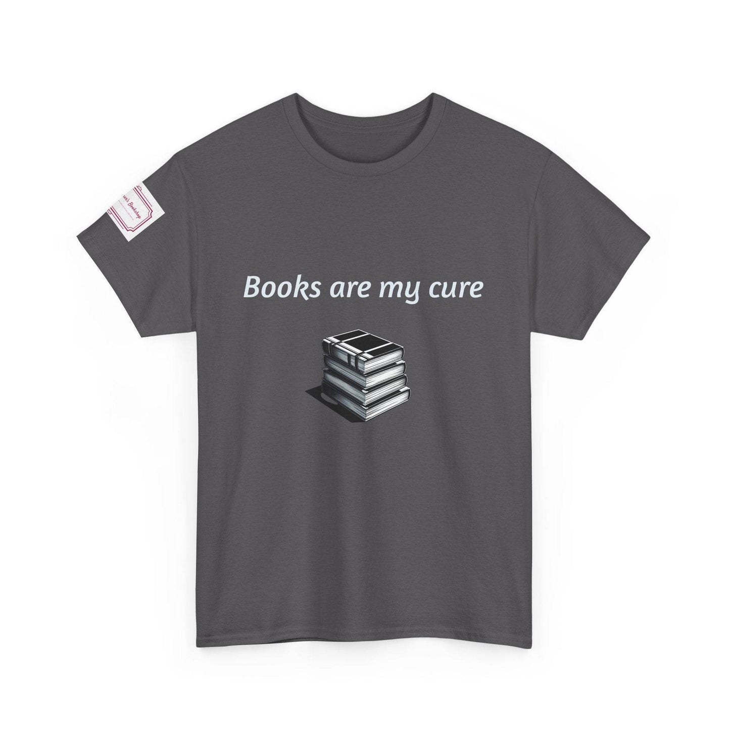 Books are my cure - Inspirational Unisex Heavy Cotton Tee - The Dreamer's Bookshop.
