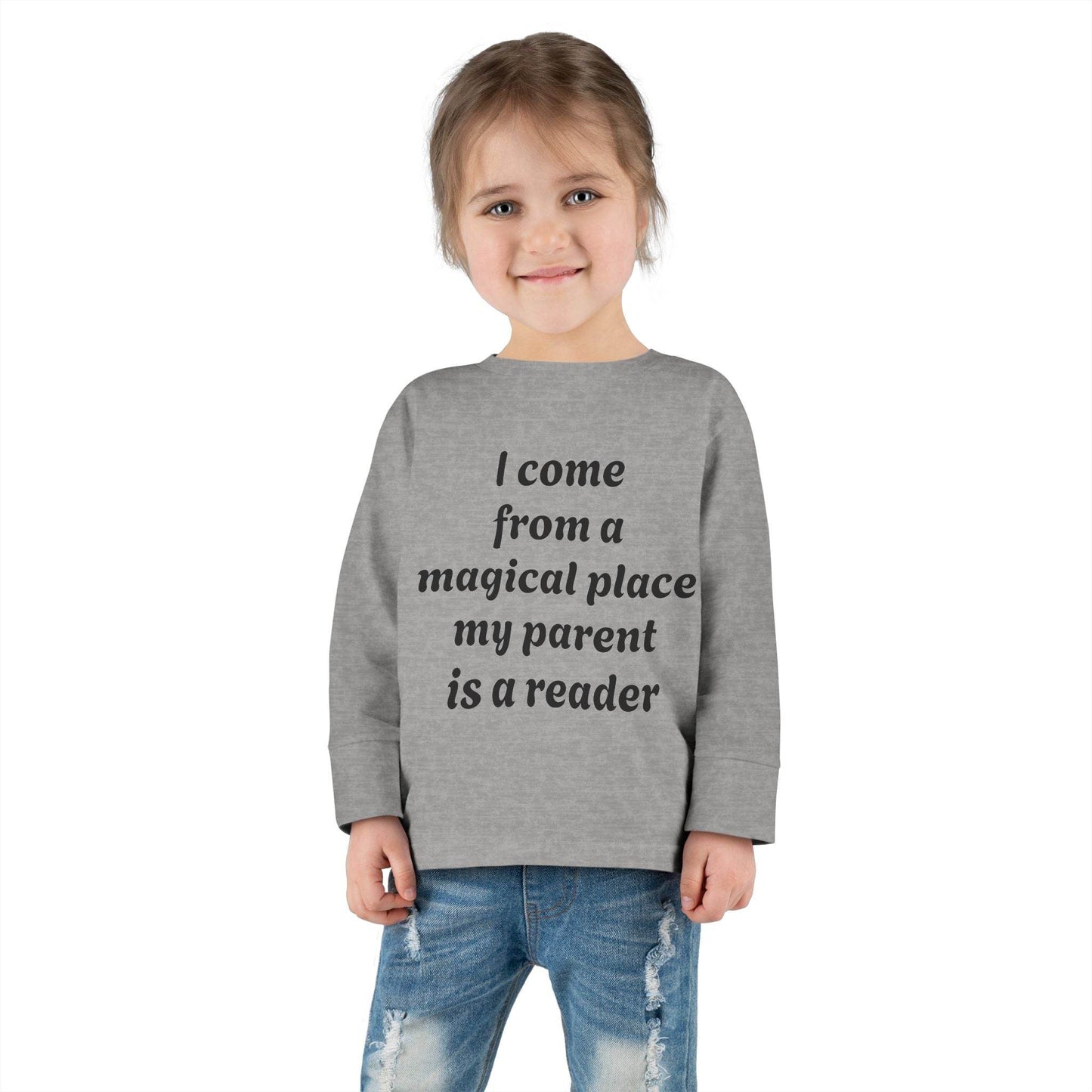 US (Ww) - Toddler Long Sleeve Tee - Magical Place Reader Quote - The Dreamer's Bookshop.