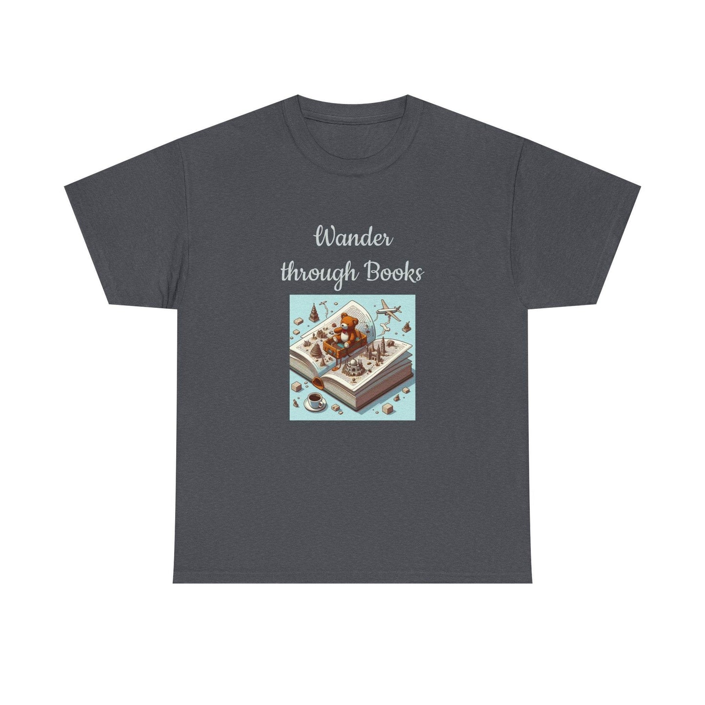 Wander - A Unisex Heavy Cotton Tee - Perfect Gift for Book Lovers - The Dreamer's Bookshop.
