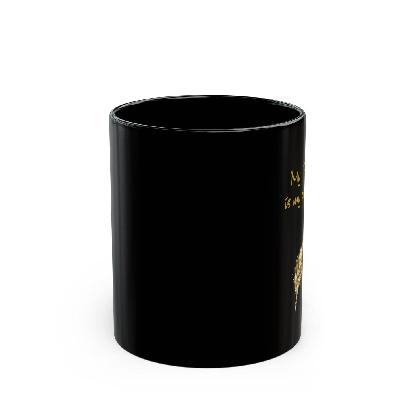 Elegant Black Mug - "My Pen is My Power" - 11oz & 15oz - The Dreamer's Bookshop.