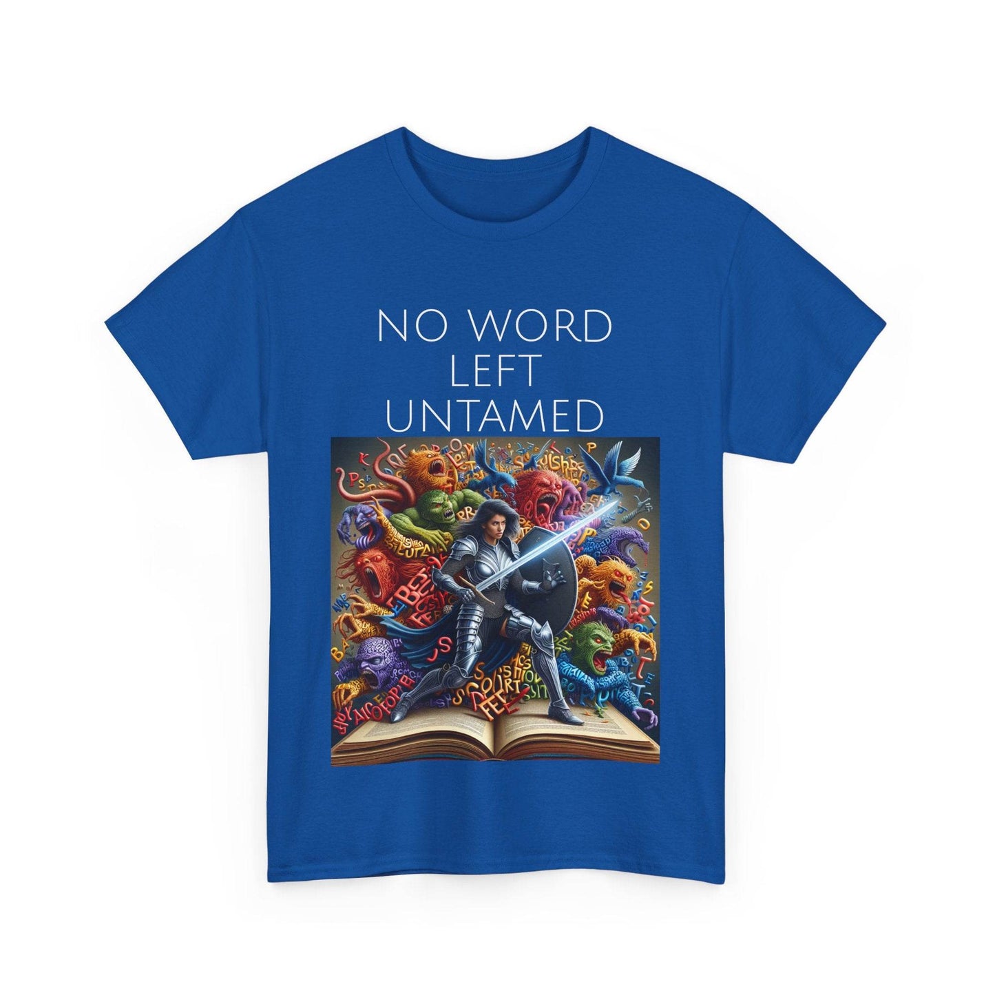 No Word - Unisex Heavy Cotton Tee - Creative Writer's Apparel - The Dreamer's Bookshop.