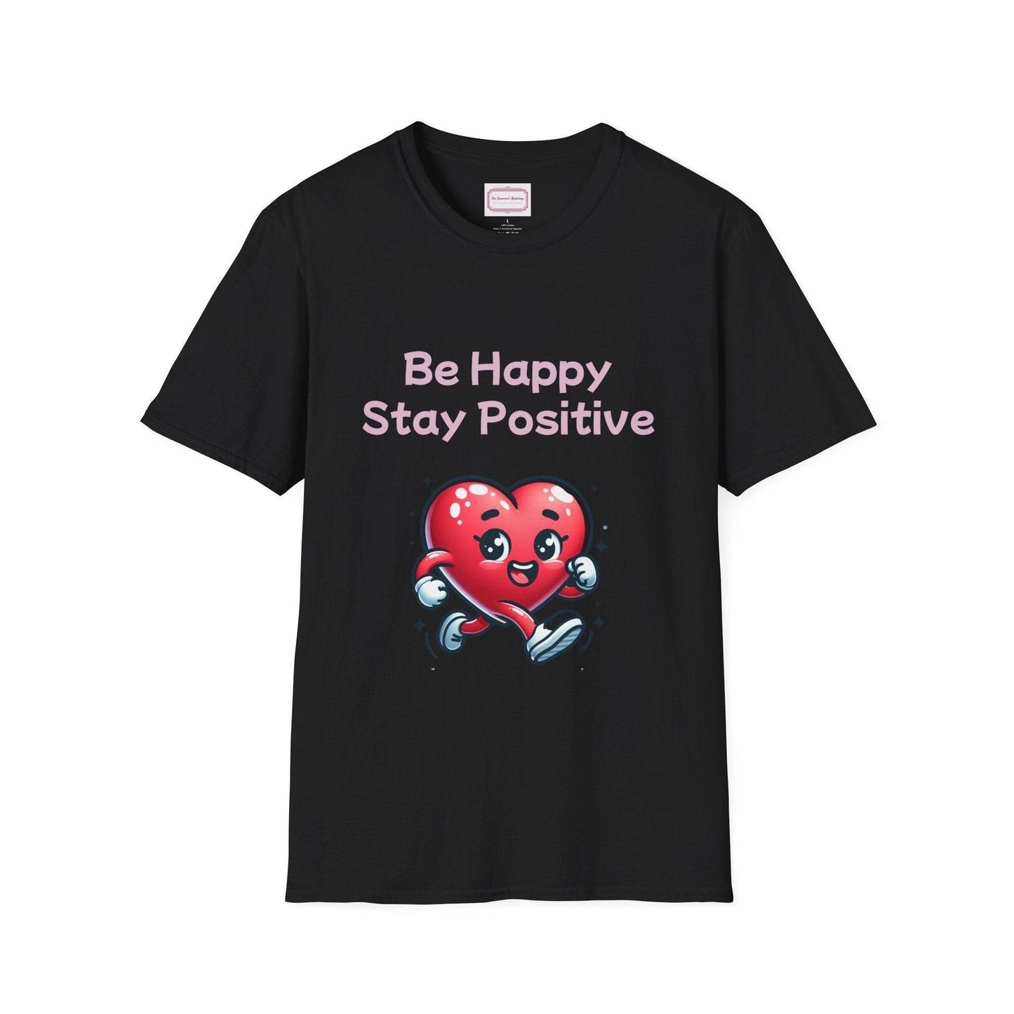 Be Happy Stay Positive T-Shirt - Unisex Softstyle Graphic Tee - The Dreamer's Bookshop.