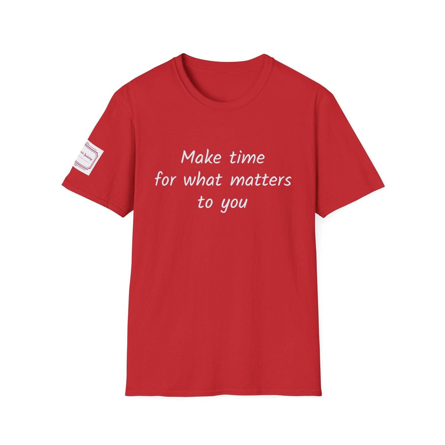 Inspirational Unisex Softstyle T-Shirt - Make Time - The Dreamer's Bookshop.