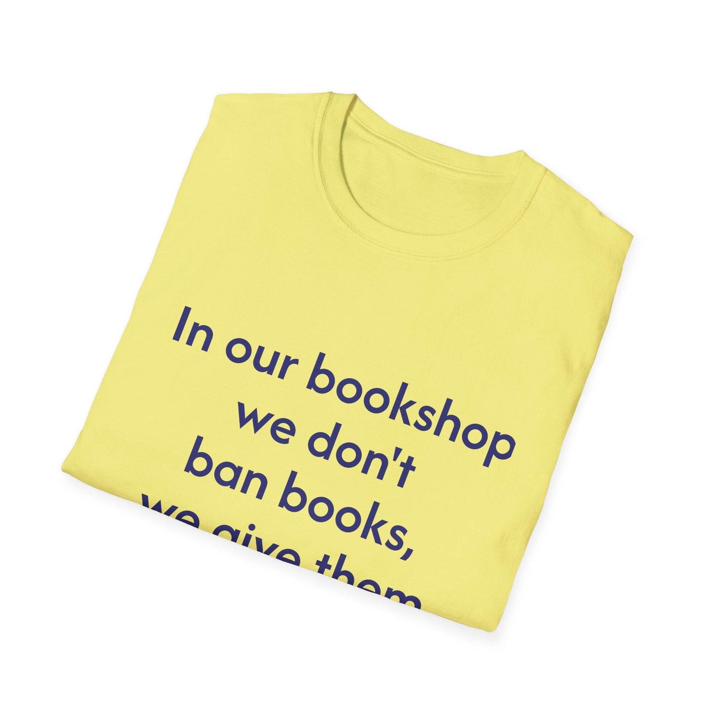 Unisex Softstyle T-Shirt - 'In our bookshop' - The Dreamer's Bookshop.