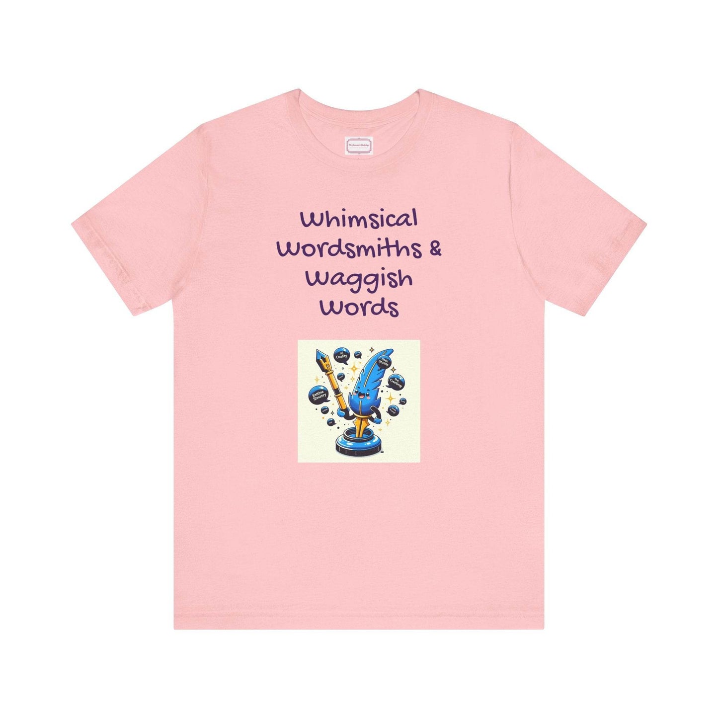 Funny Wordsmith Tee - Writers and Word Lovers - The Dreamer's Bookshop.