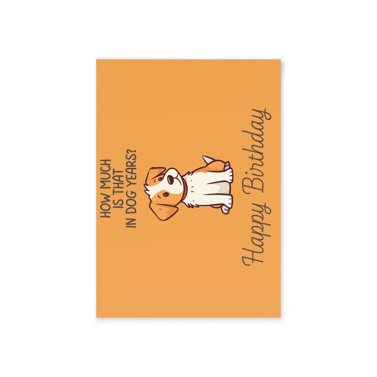 The Dreamer's Bookshop Cute "In dog years" Dog Birthday Card - The Dreamer's Bookshop.