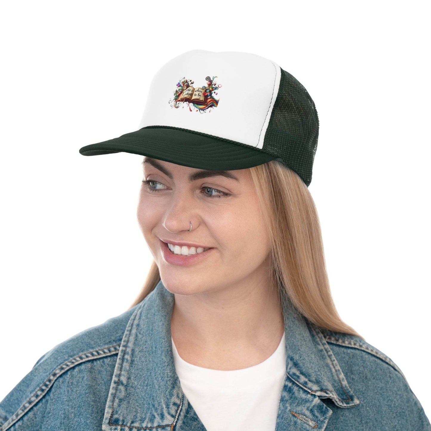 Colorful Inspirational Trucker Cap - ''This is where I ought to be'' Design - The Dreamer's Bookshop.