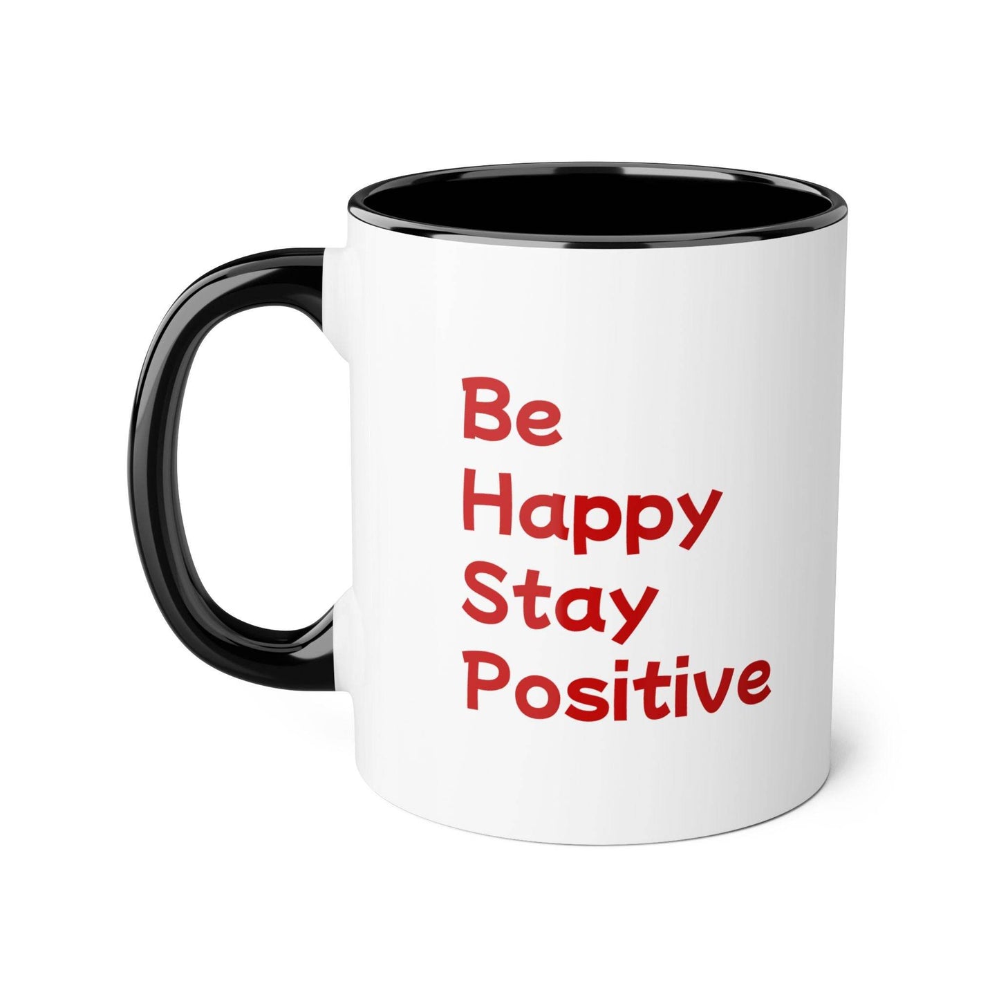 Be Happy Stay Positive Accent Mug - 11oz Coffee Cup for Daily Inspiration - The Dreamer's Bookshop.