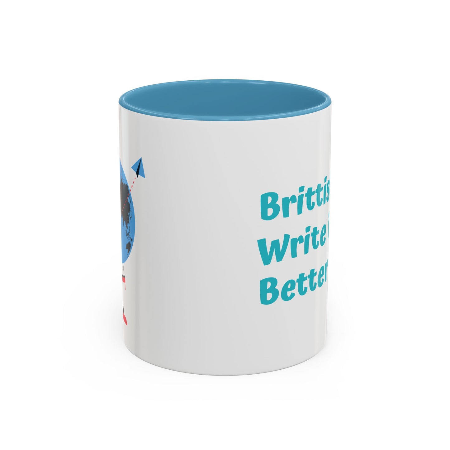 Brittish Gals Write it Better Mug - Gift for Book Lovers