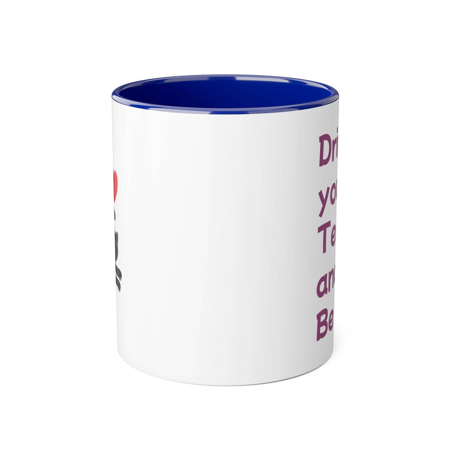 Drink your Tea Mug - 11oz Tea Cup for Cat Lovers - The Dreamer's Bookshop.