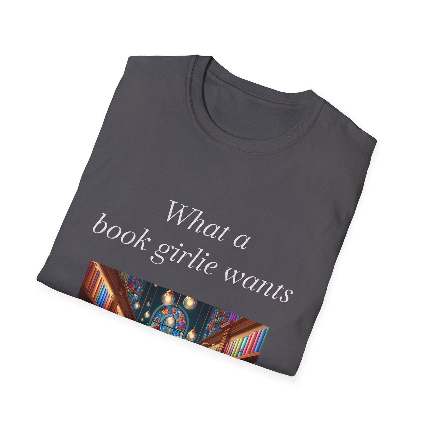 Book Girlie Unisex Softstyle T-Shirt - Perfect for Readers and Book Lovers - The Dreamer's Bookshop.
