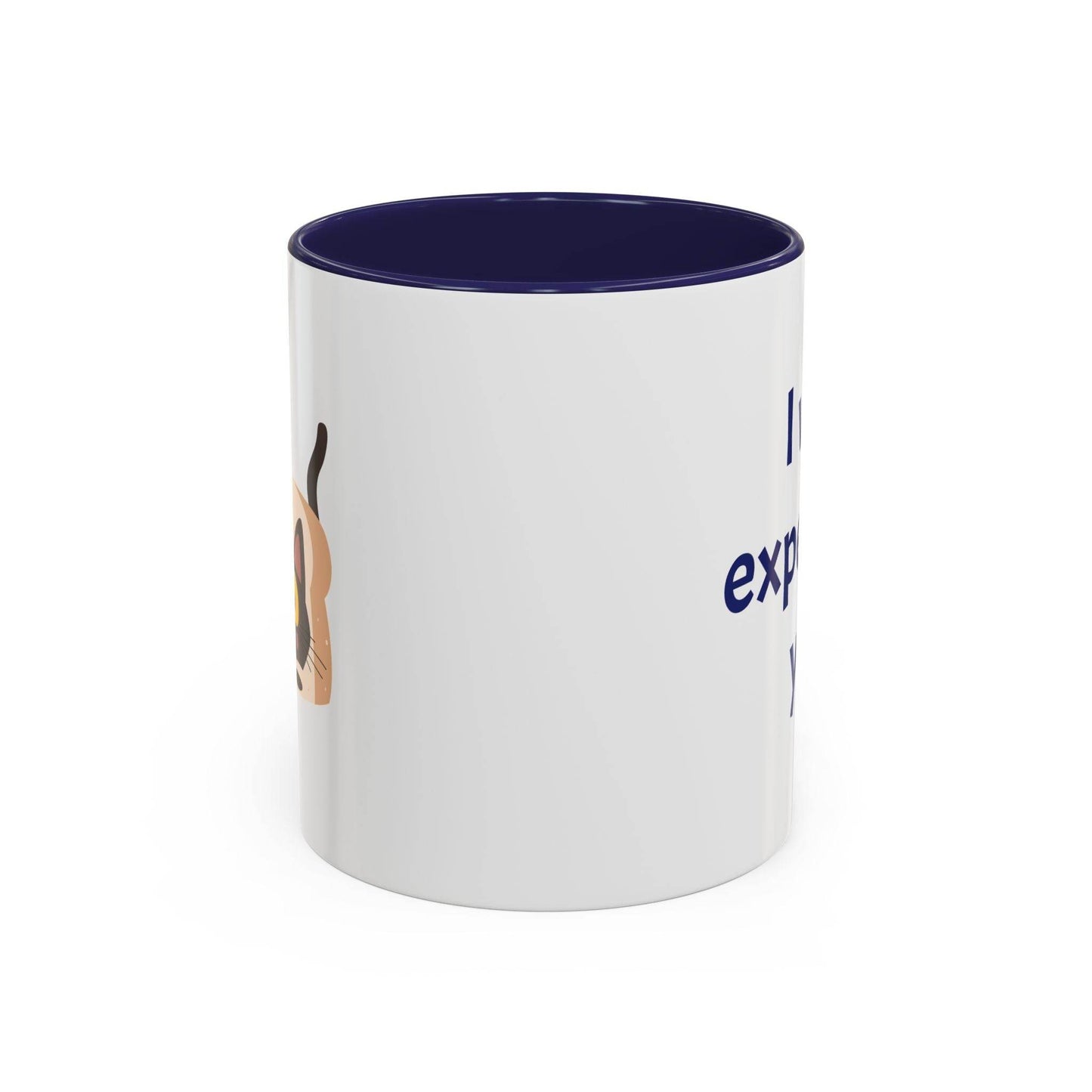 I was expecting you Mug - Perfect Gift for Coffee Lovers - The Dreamer's Bookshop.