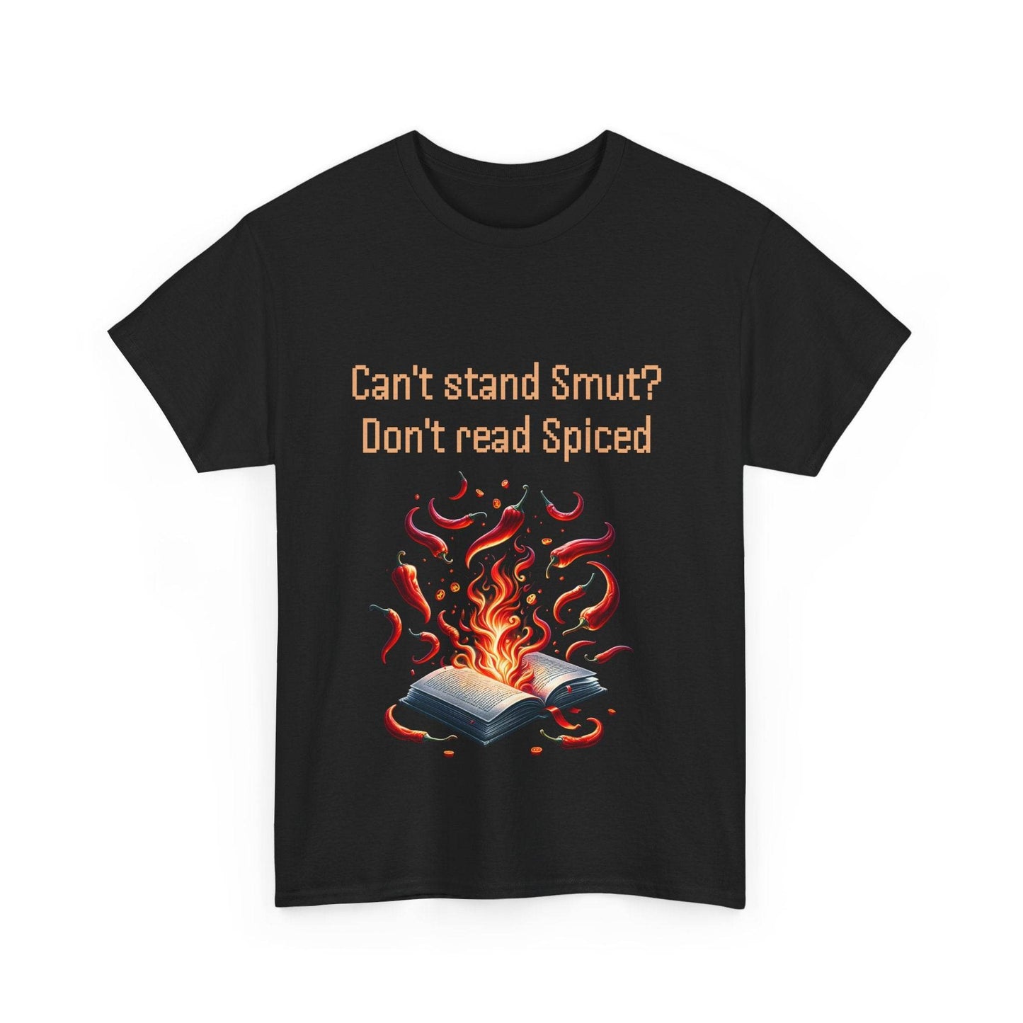 Can't Stand Smut? - Unisex Heavy Cotton Tee - The Dreamer's Bookshop.